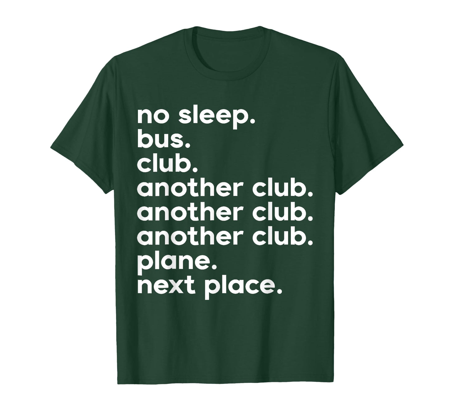 No Sleep Bus Club Another Club Funny T-Shirt