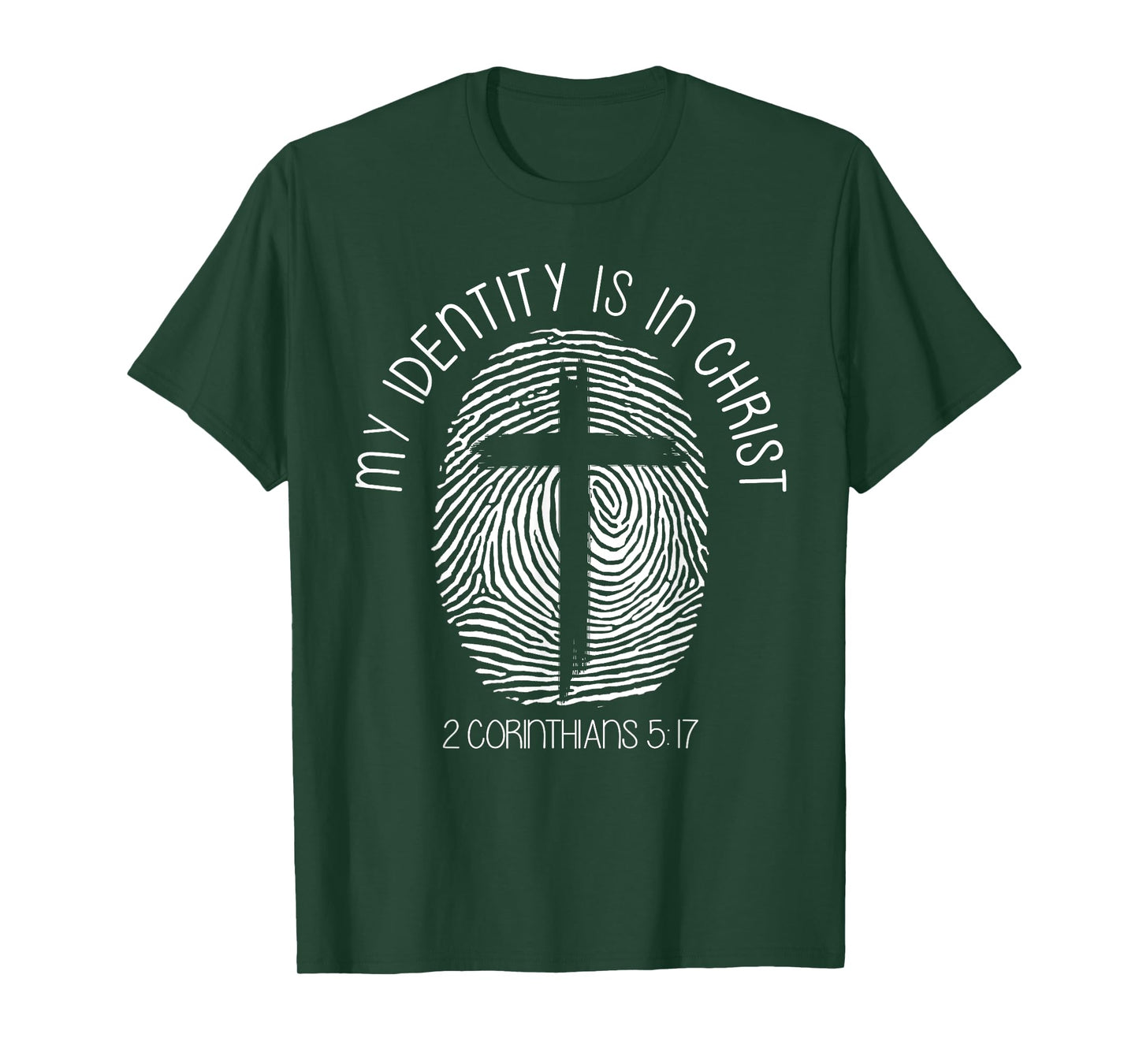 Christian My Identity Is In Jesus Christ Bible Verse Faith T-Shirt