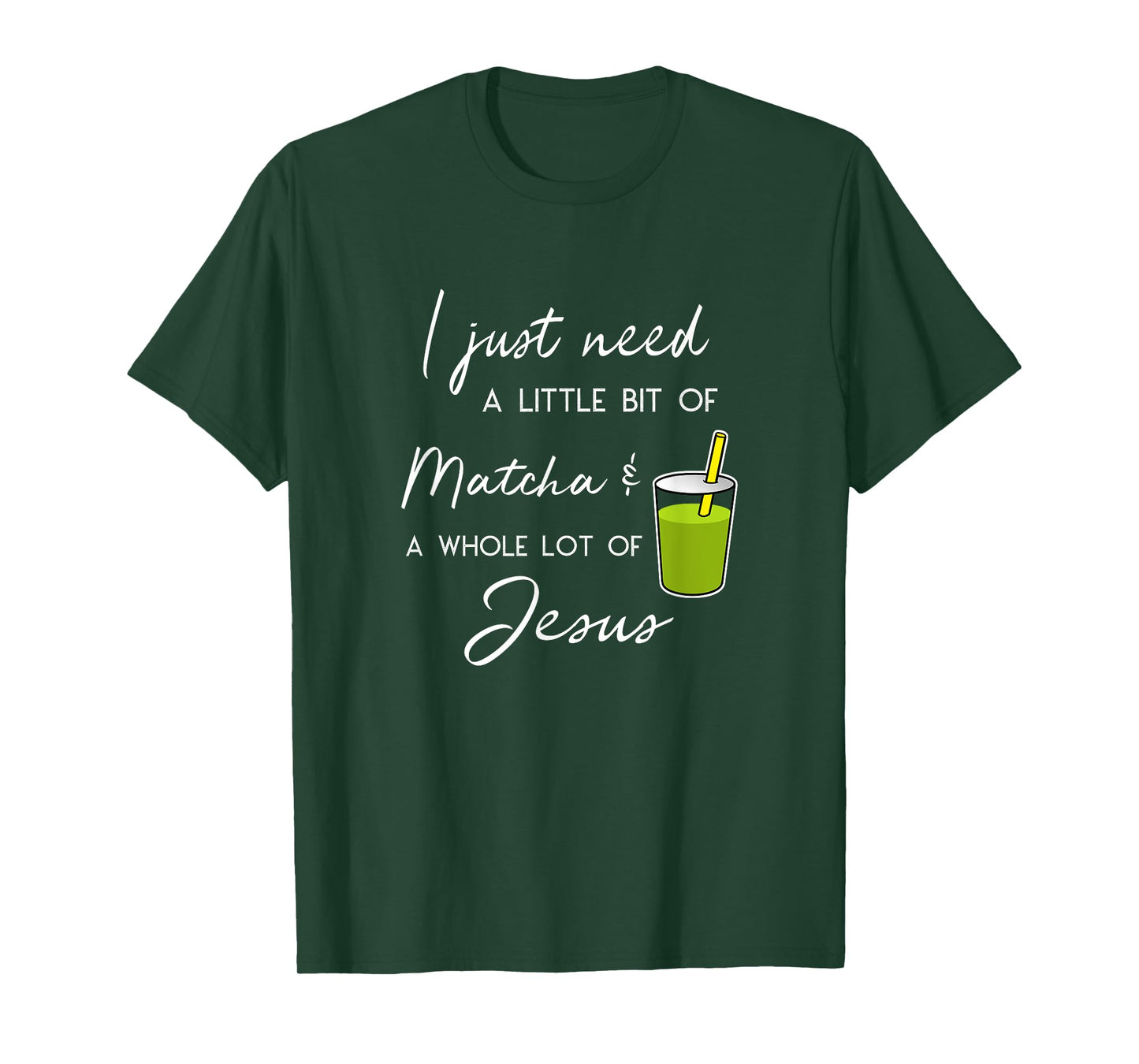 Funny Matcha Tea Whole Lot Jesus T-Shirt