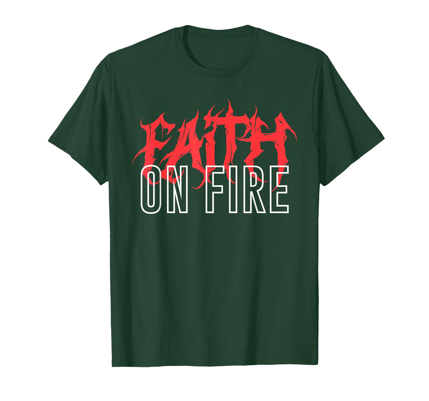 Faith On Fire Christian T-Shirt