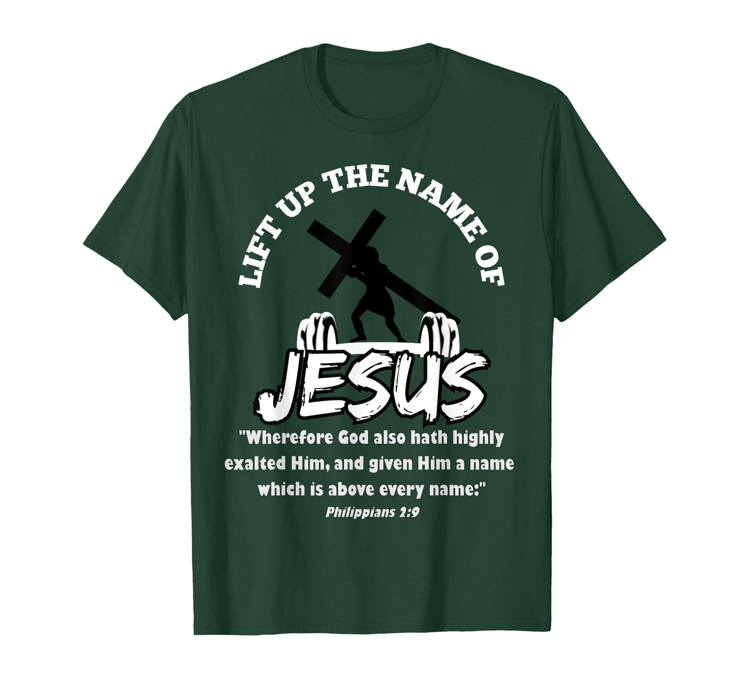Lift Up the Name of Jesus T-Shirt