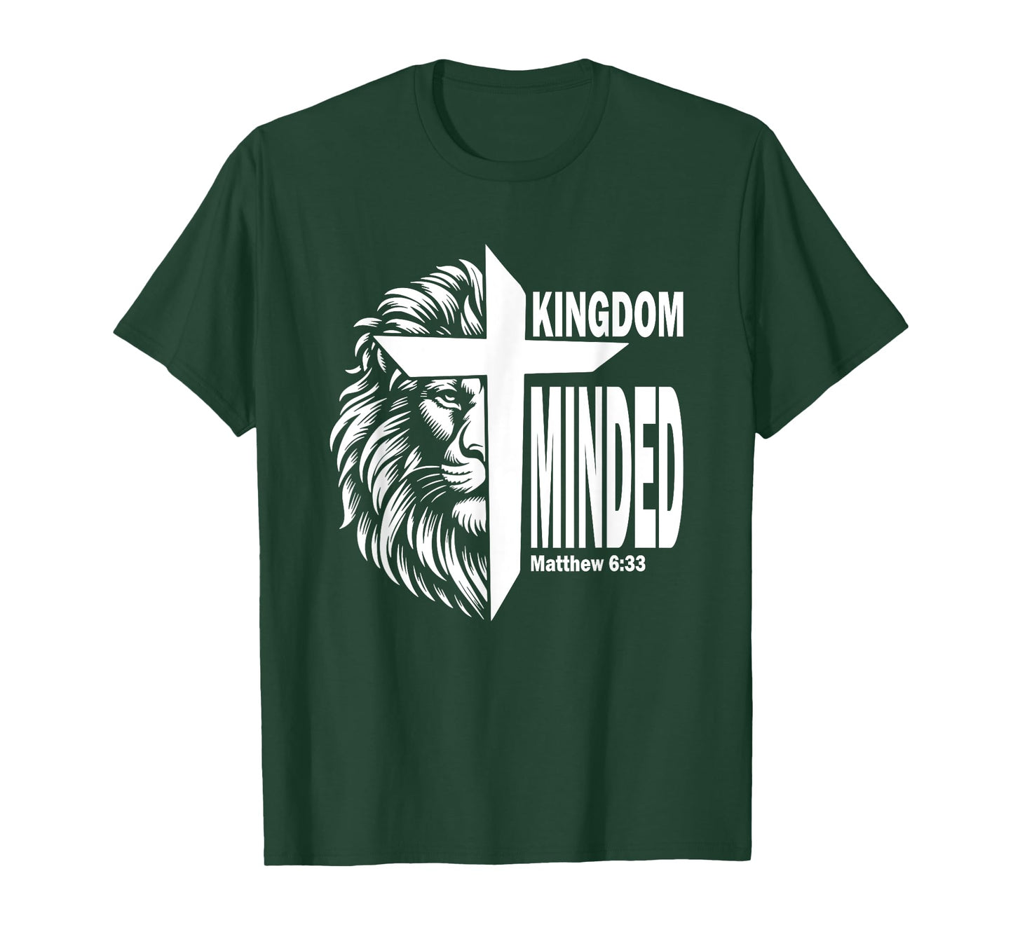 Kingdom Minded Matthew 6:33 Christian Pray Jesus Faith T-Shirt