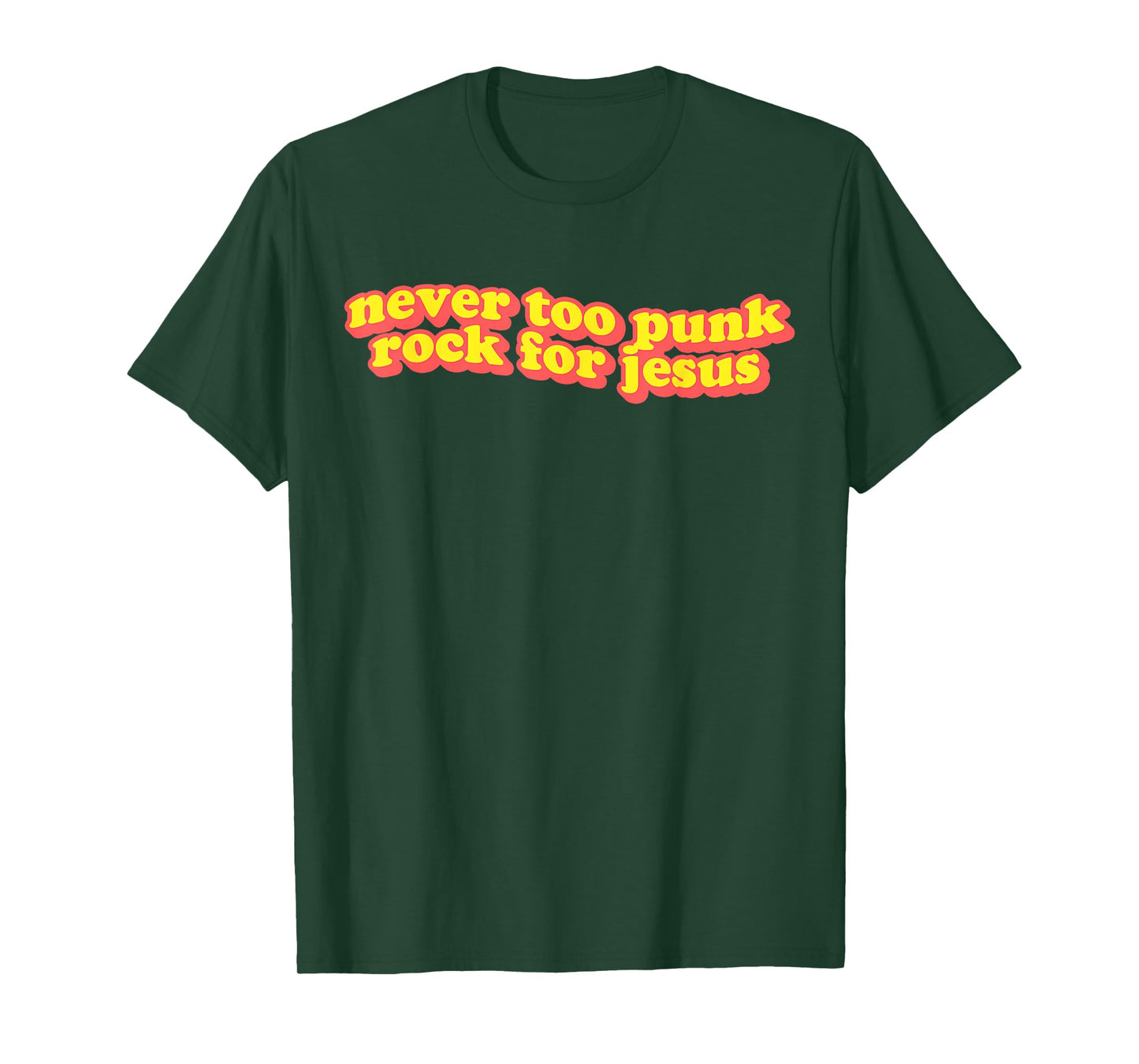 Retro Never Too Punk Rock For Jesus Christian Faith Gift T-Shirt