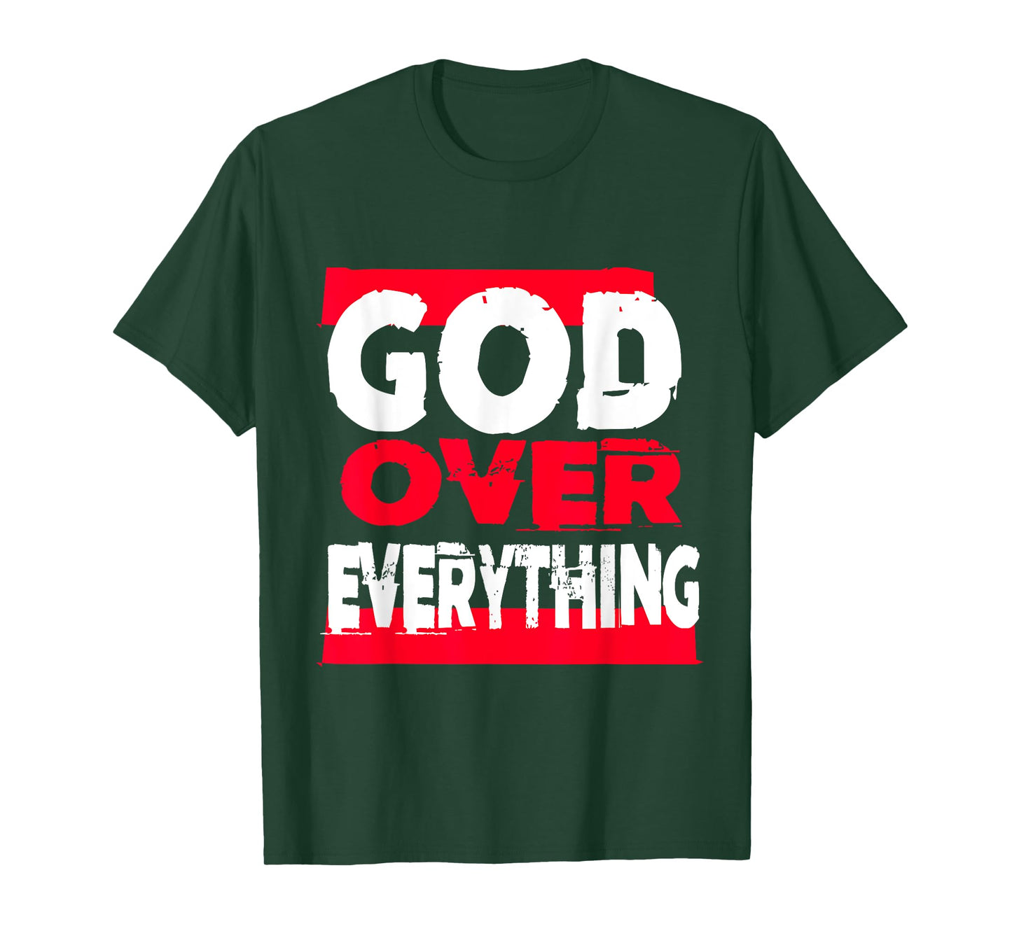 God over everything religion jesus shirt T-Shirt