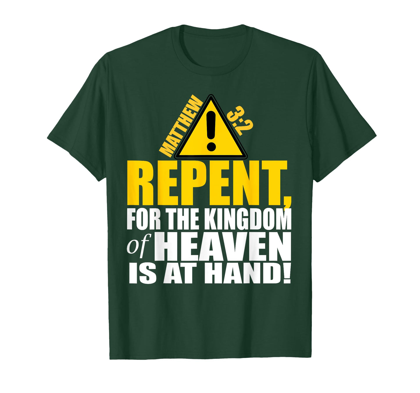 Christerest: Repent Matthew 3:2 Christian Salvation Gift T-Shirt