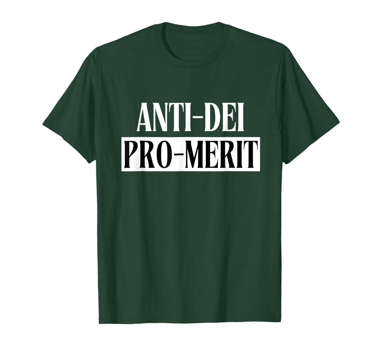 Anti Dei Pro Merit T-Shirt