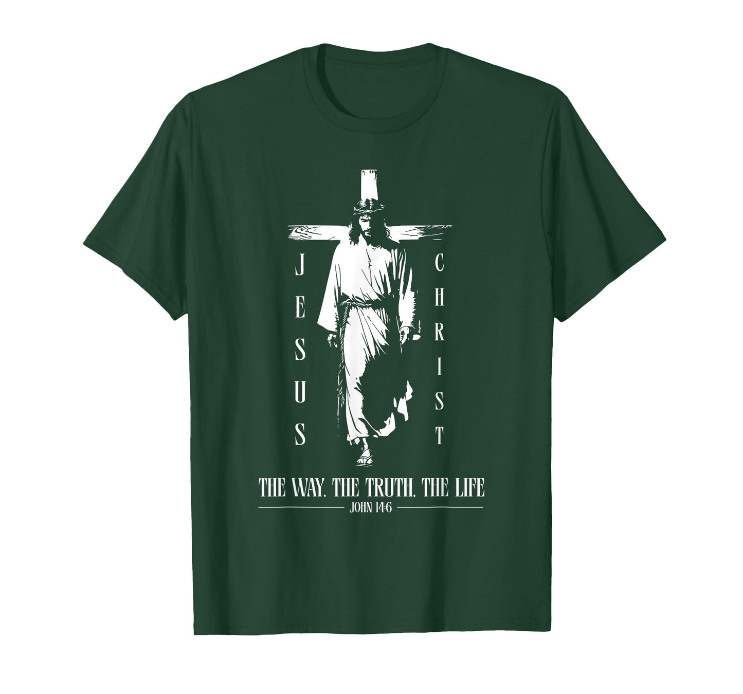 Jesus Christ - JOHN 14:6 Quote - Christian T-Shirt
