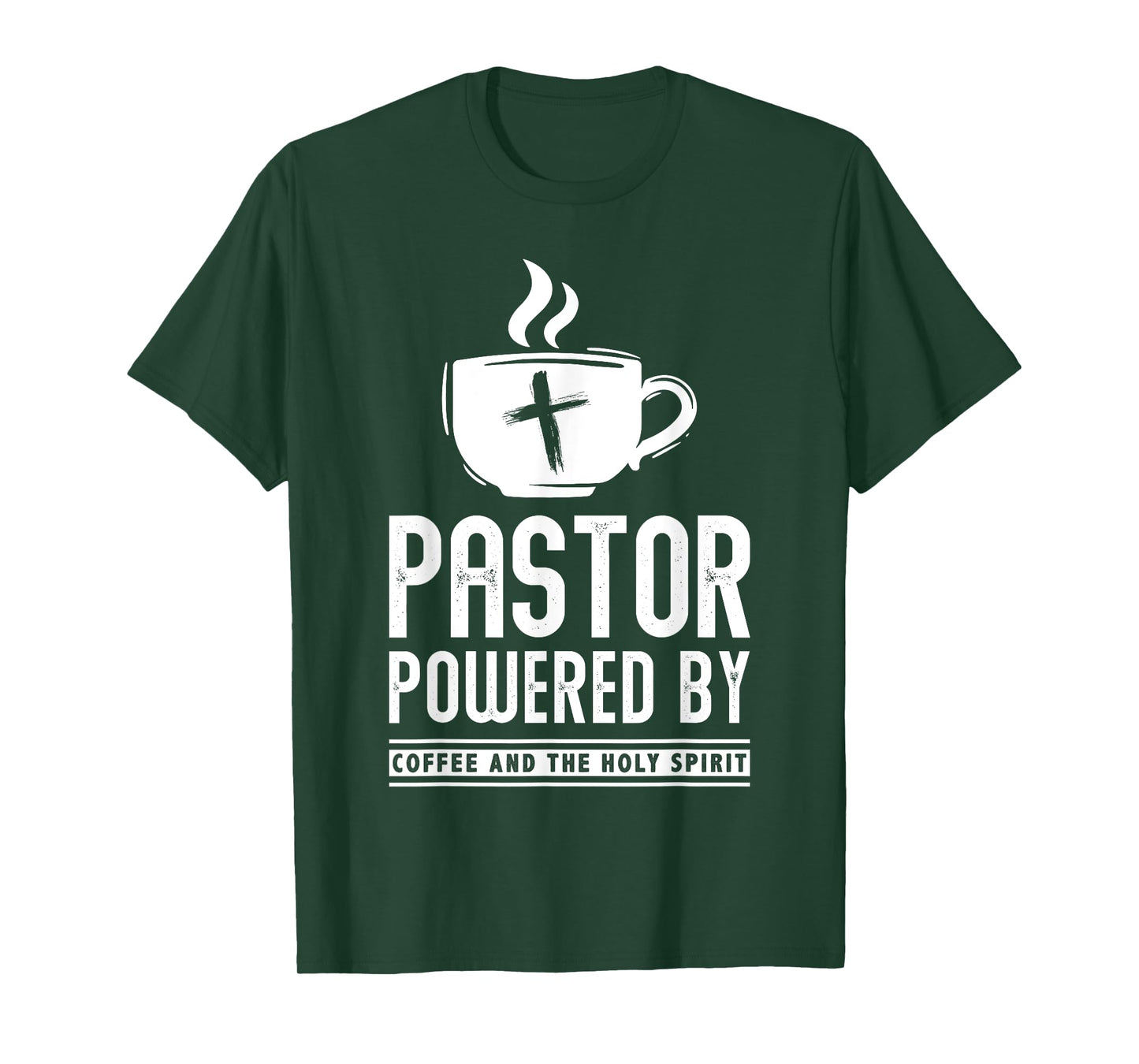 Pastor Powered Coffee And The Holy Spirit Funny Pastor T-Shirt