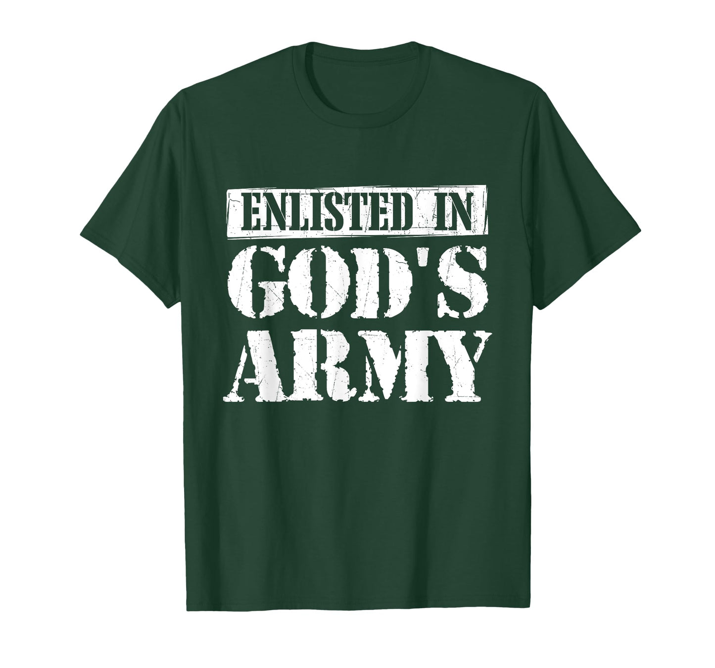 Enlisted In God's Army - Christian Faith Religious Bible T-Shirt