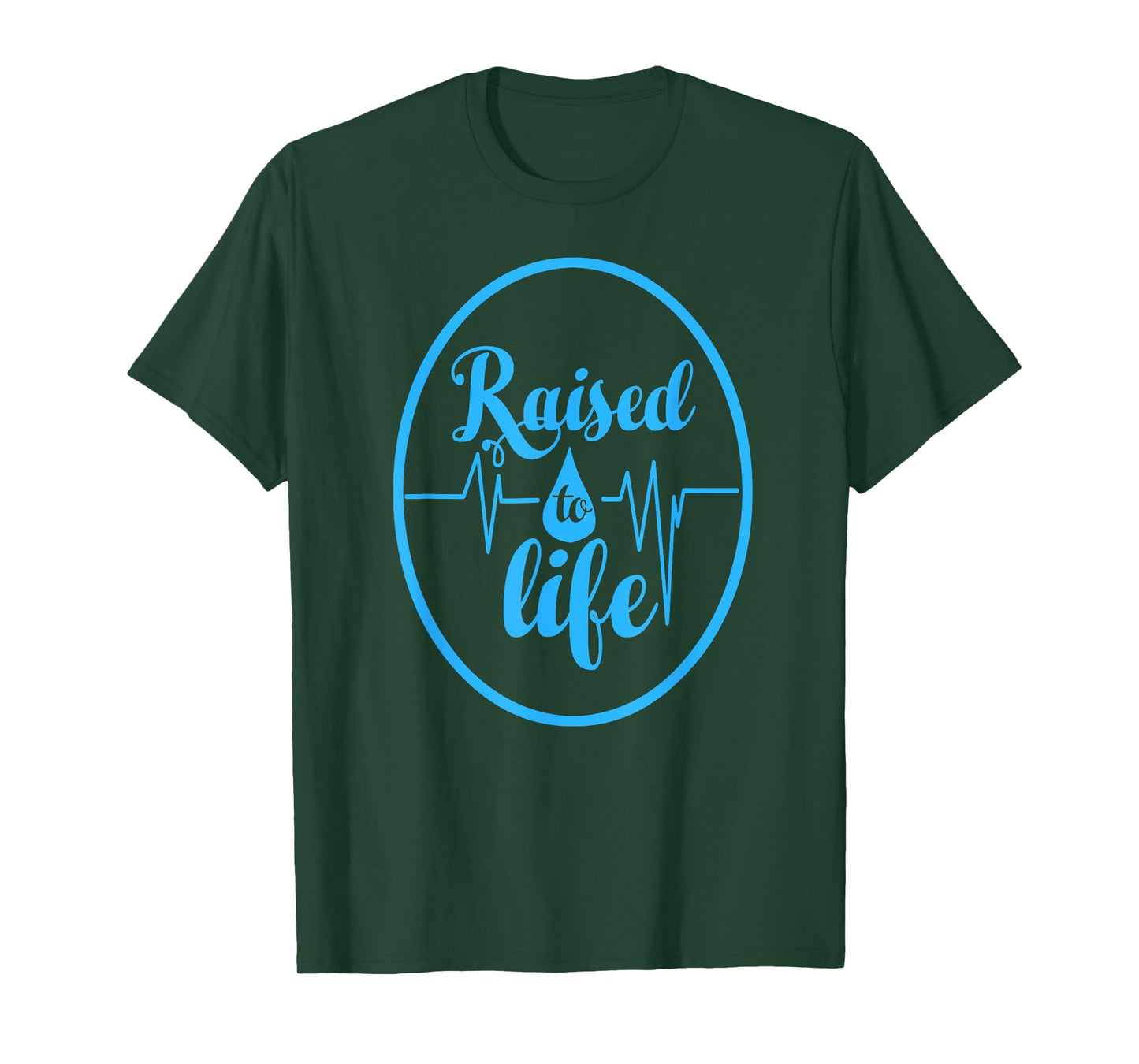 Raised To Life TShirt - Gift Tee for Christian Water Baptism T-Shirt