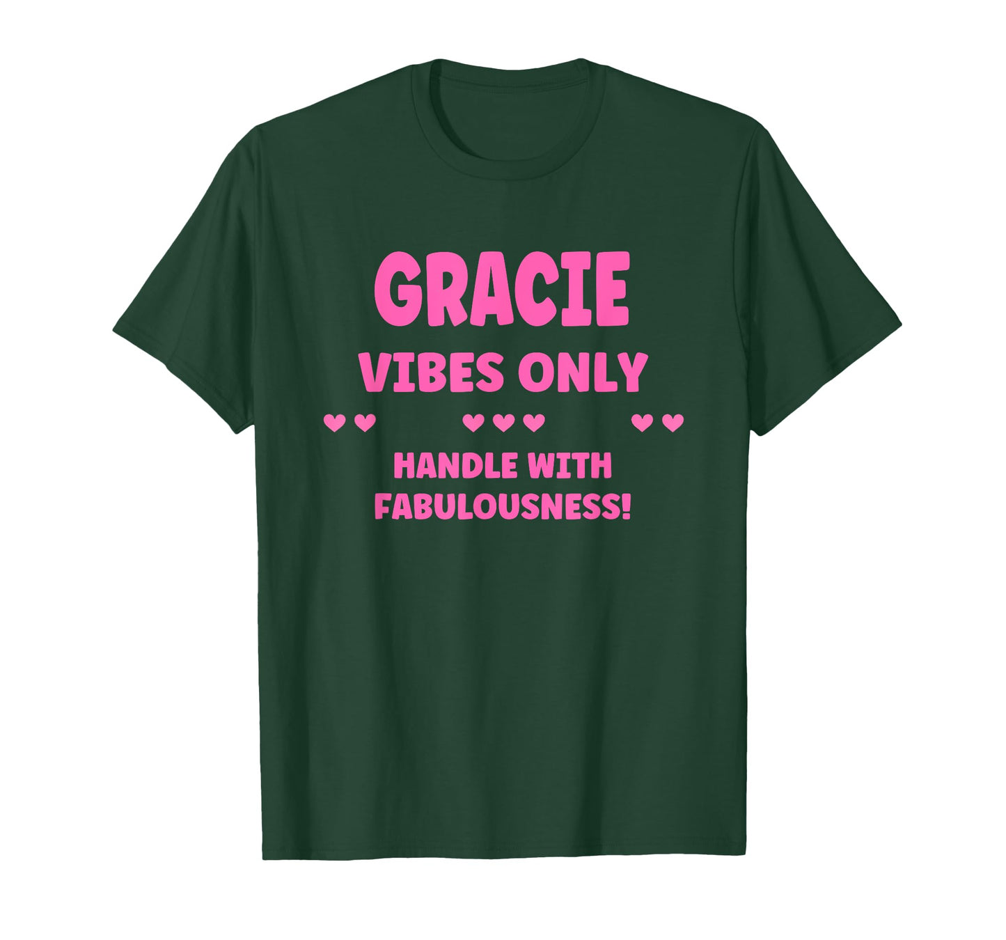 GRACIE Personalized Name Funny Cute Custom GRACIE Name T-Shirt