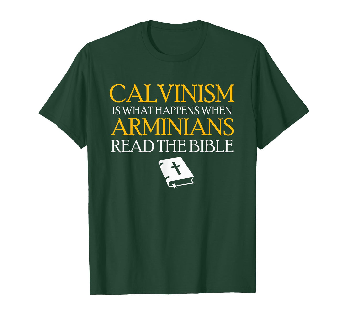 Calvinism Reformed Christianity Calvinist T-Shirt
