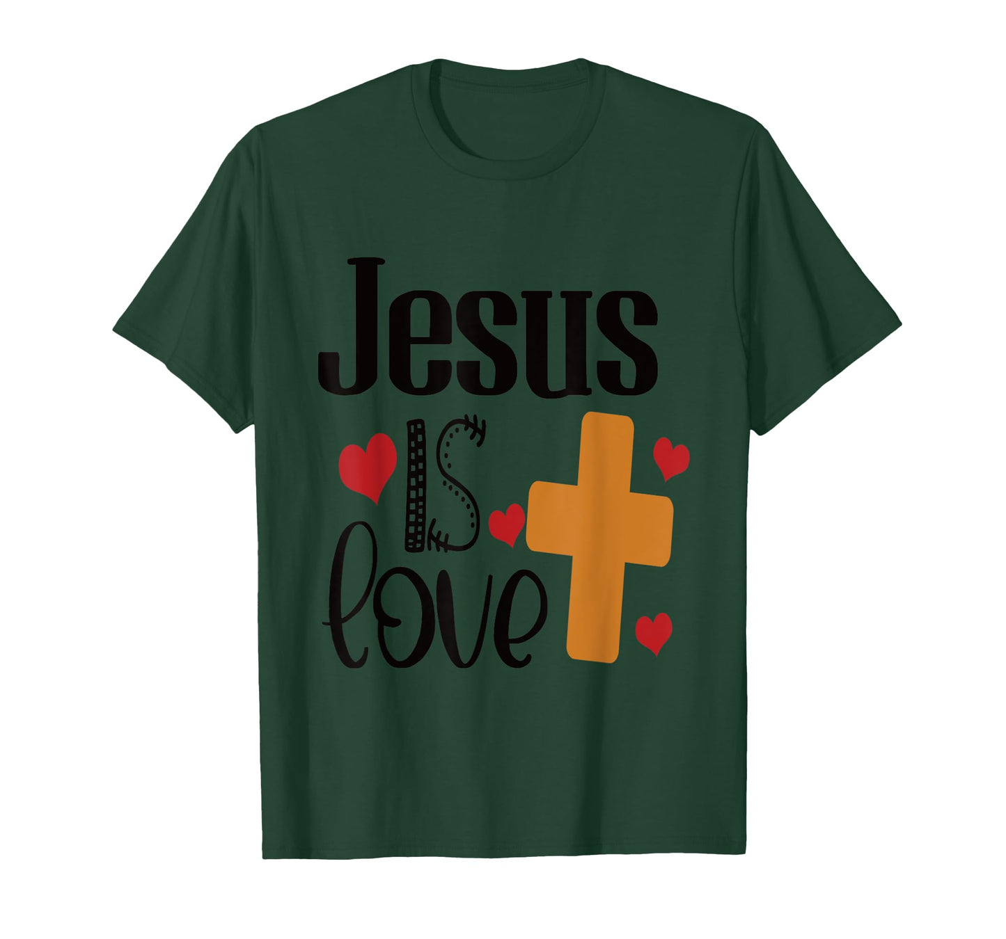 T-Shirt Jesus is Love T-Shirt