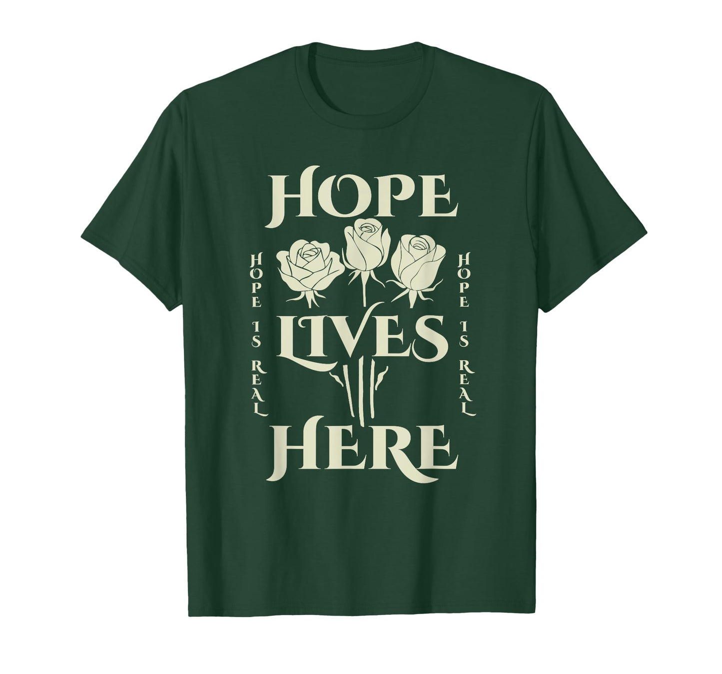 Hope Rose | Inspirational Unisex | Hope Lives Here T-Shirt