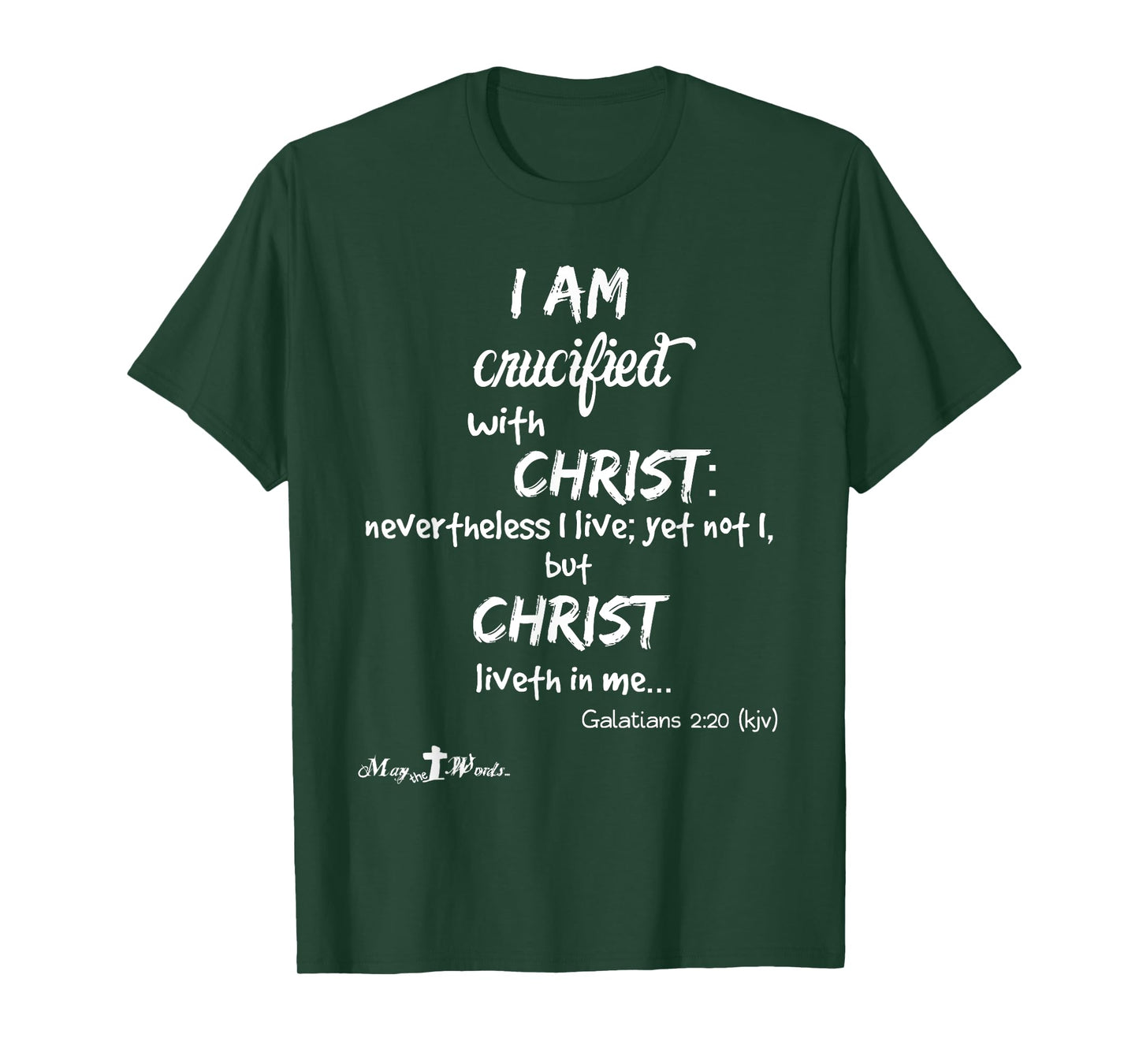I am crucified with Christ Galatians 2:20 Christian t-shirt T-Shirt