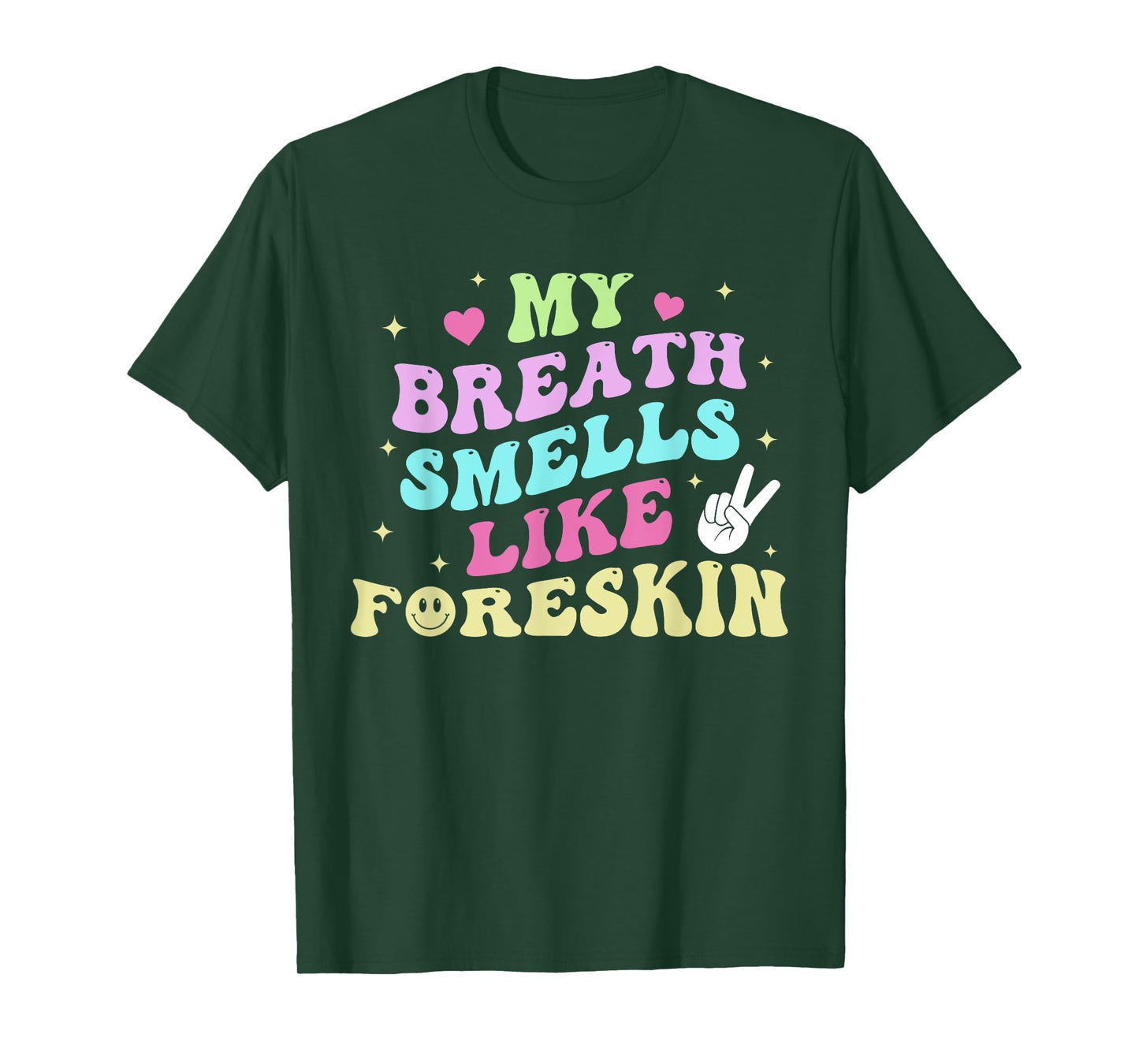 My Breath Smells Like Foreskin Design T-Shirt