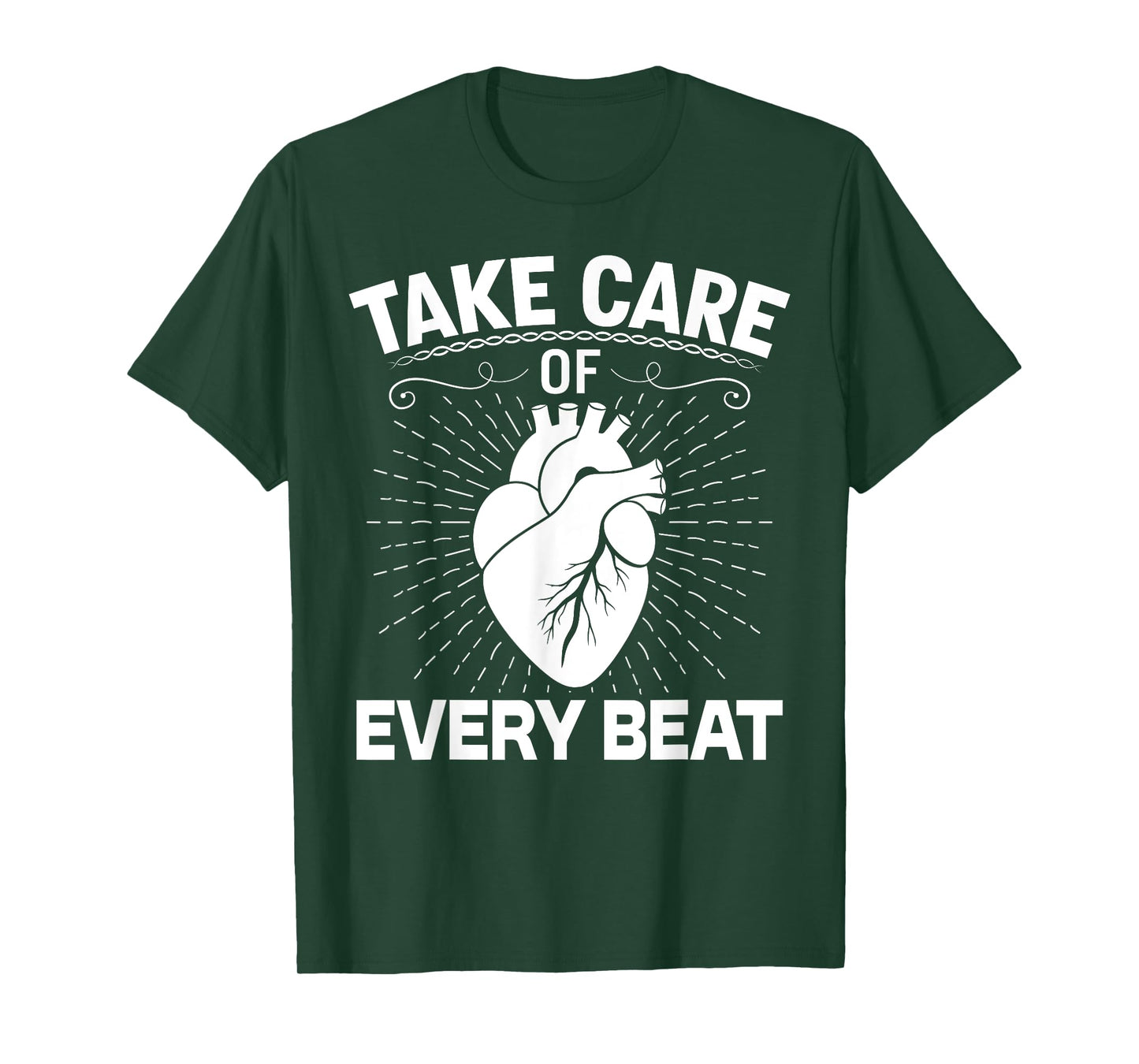 Take Care of Every Beat Funny Doctor Cardiology Cardiologist T-Shirt