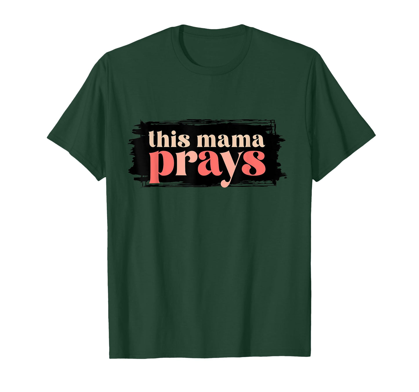 Praying Mama Prayer Cute Christian Mom for Women T-Shirt