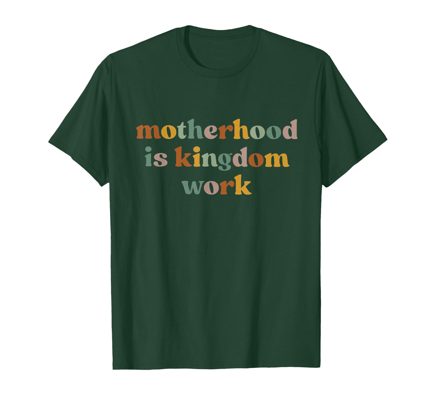 Motherhood Is Kingdom Work: Raising Disciples of Jesus T-Shirt