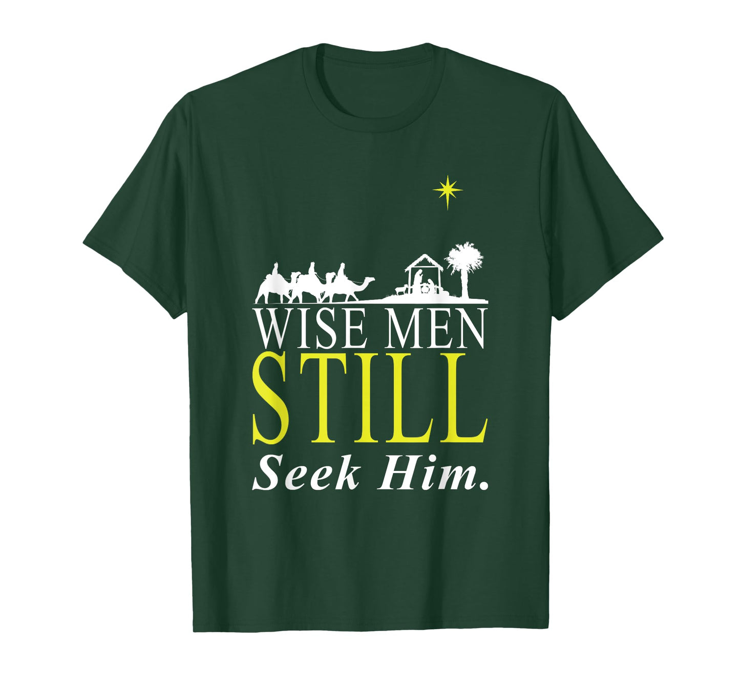 Holy Bible Christian Men Gift Wise Men Still Seek Him Prayer T-Shirt