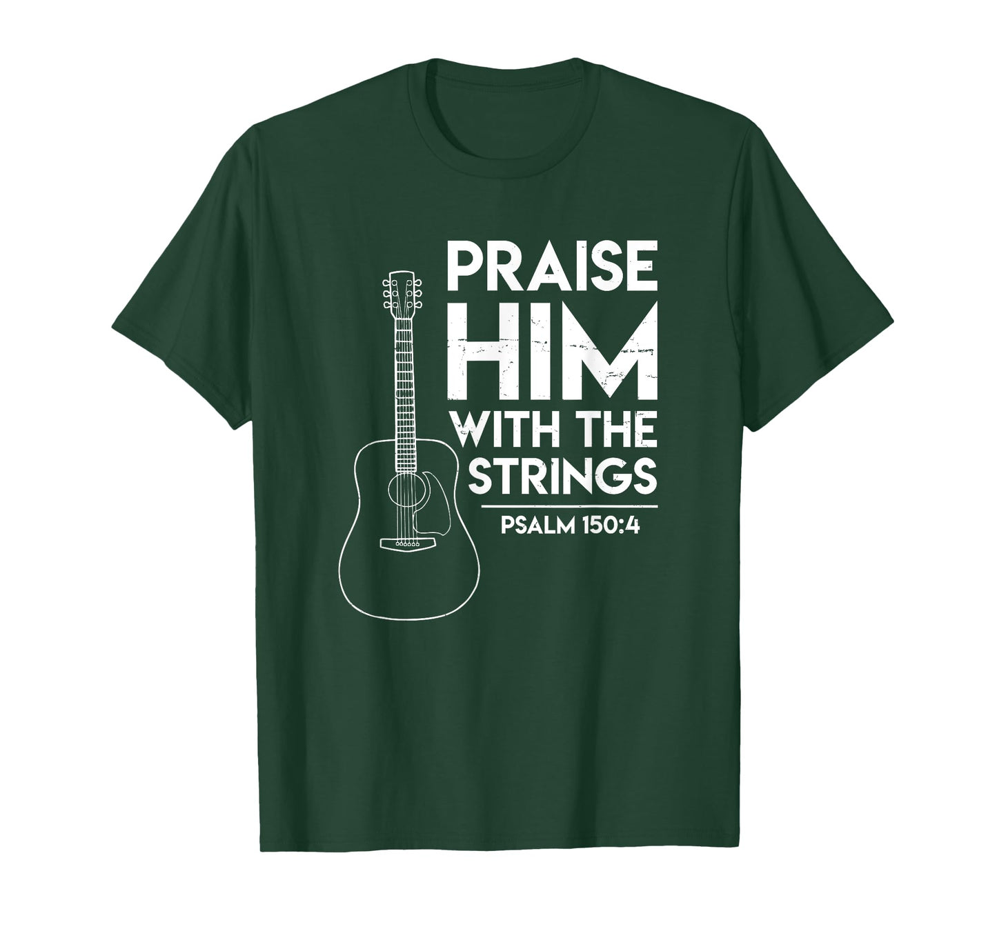 Praise Him - Bible Psalm Worship - Christian Guitar T-shirt T-Shirt