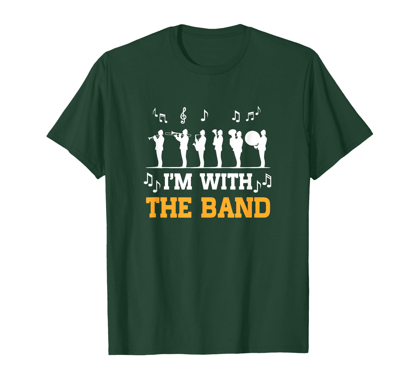 Marching Band Design For Men Women Life I'm With The Band T-Shirt