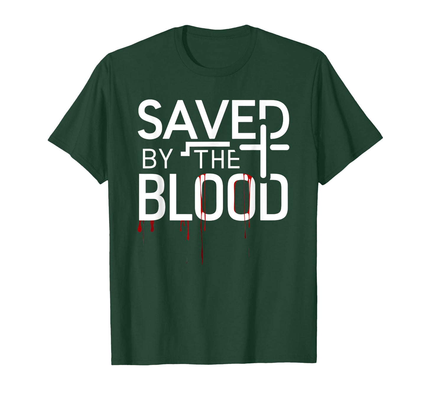 Funny Saved By The Blood Design T-Shirt