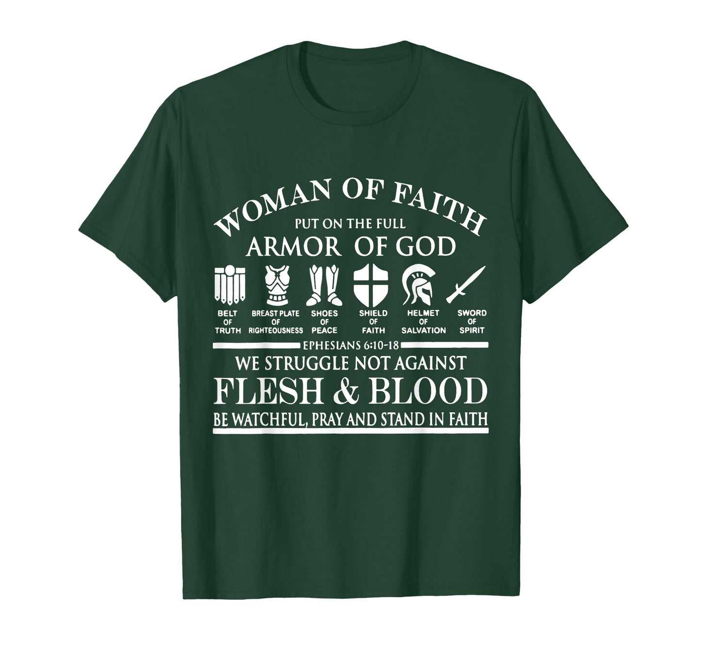 Woman Of Faith Put of the Full Armor of God Christian Knight T-Shirt