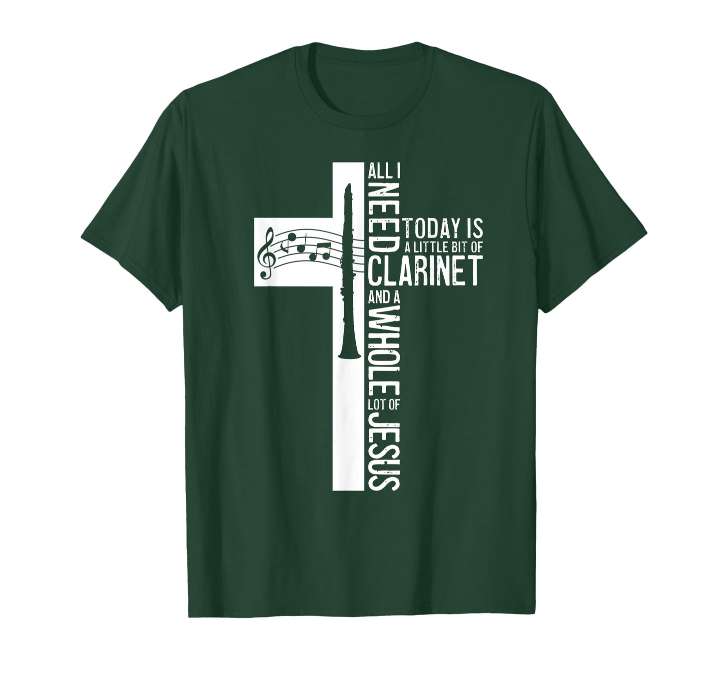 All I Need Is Clarinet And Jesus Christian Cross Musician T-Shirt