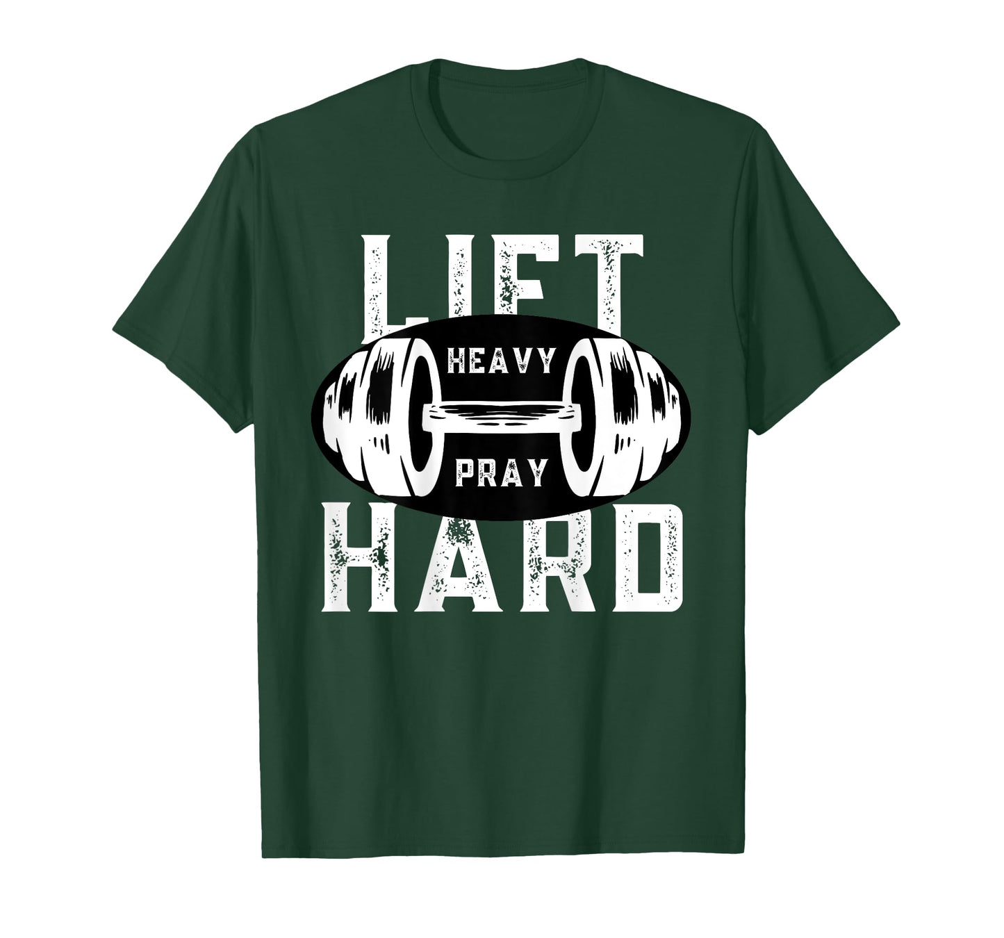 Lift Heavy Pray Hard Christian Workout Faith Gym (ON BACK) T-Shirt