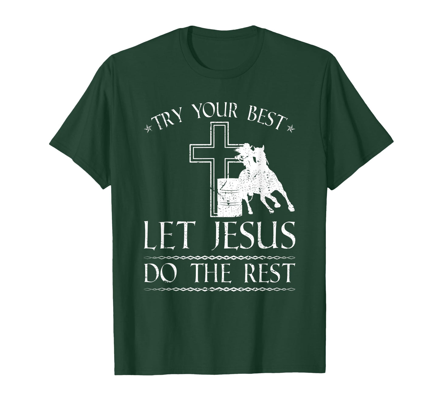 Barrel Racer Jesus Quote, Christian Rodeo Barrel Racing T-Shirt