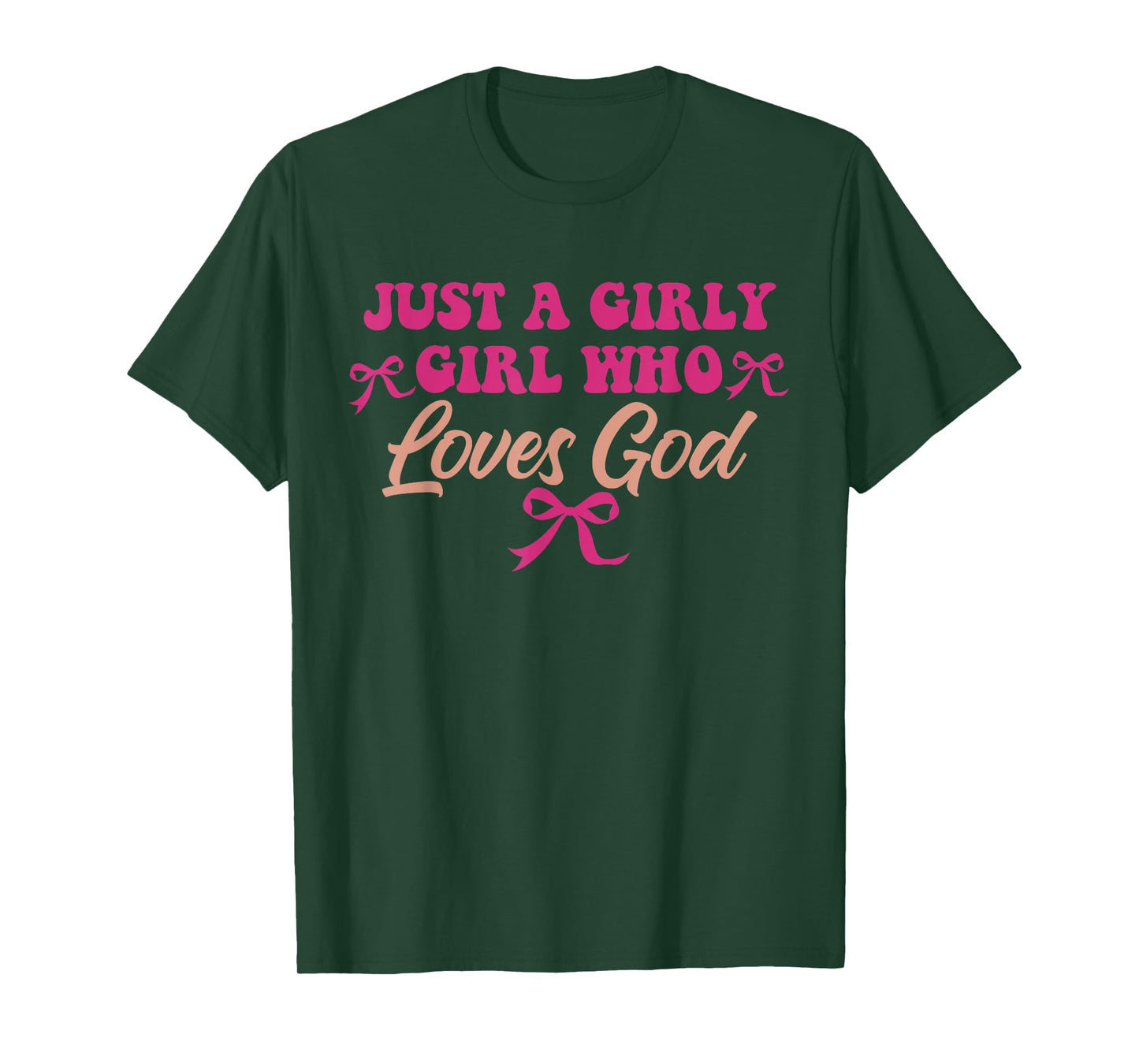 Family Vacation, Women, Just A Girly Girl Who Loves God T-Shirt