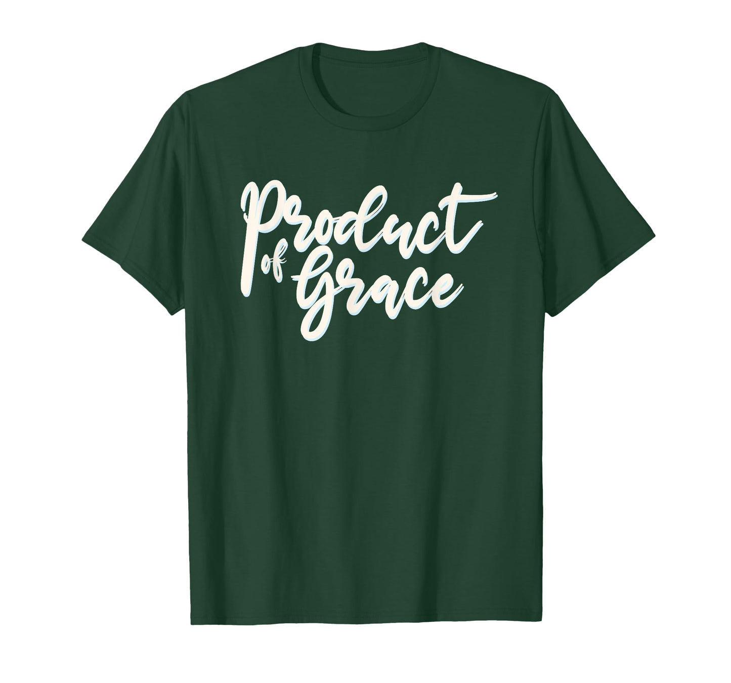 Product Of Grace Simple Christian Truth T-Shirt