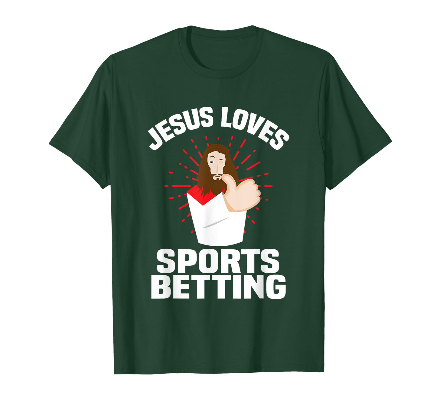 Jesus Loves Sports Betting Gambling Christ Gift-Bet Under T-Shirt