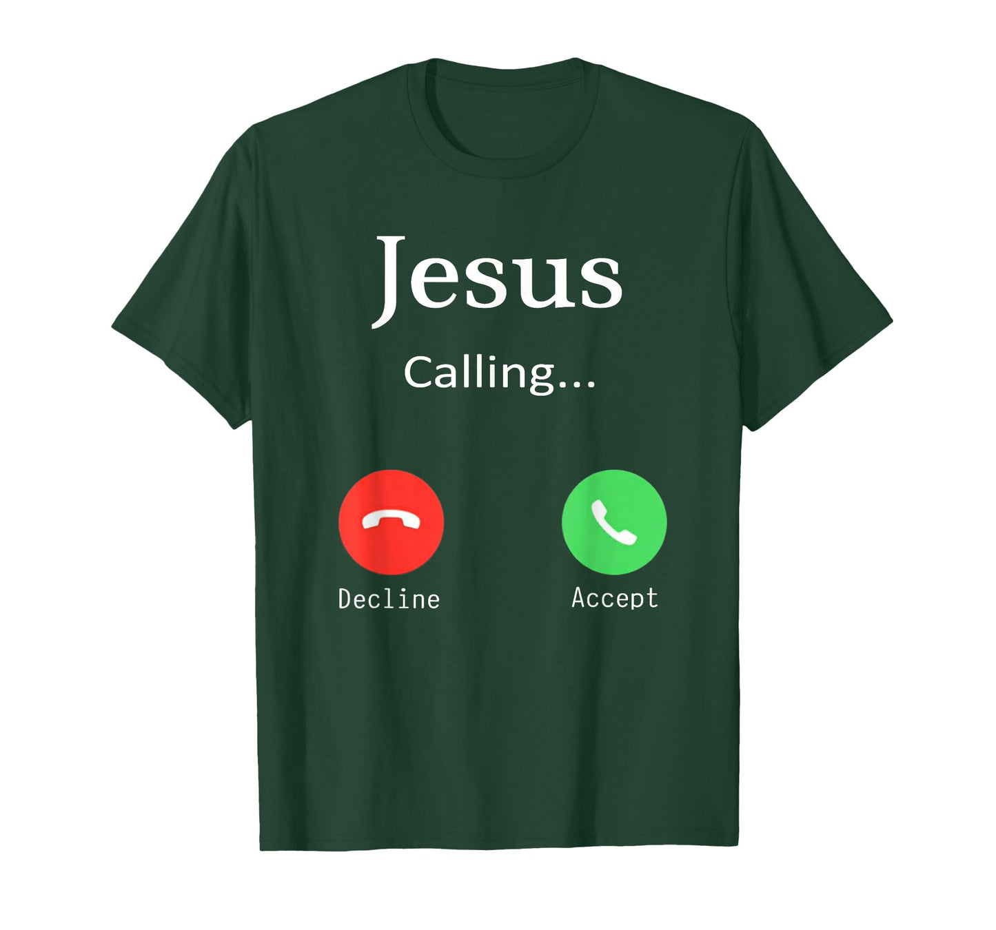 Jesus is Calling Christians Funny God Phone T-Shirt
