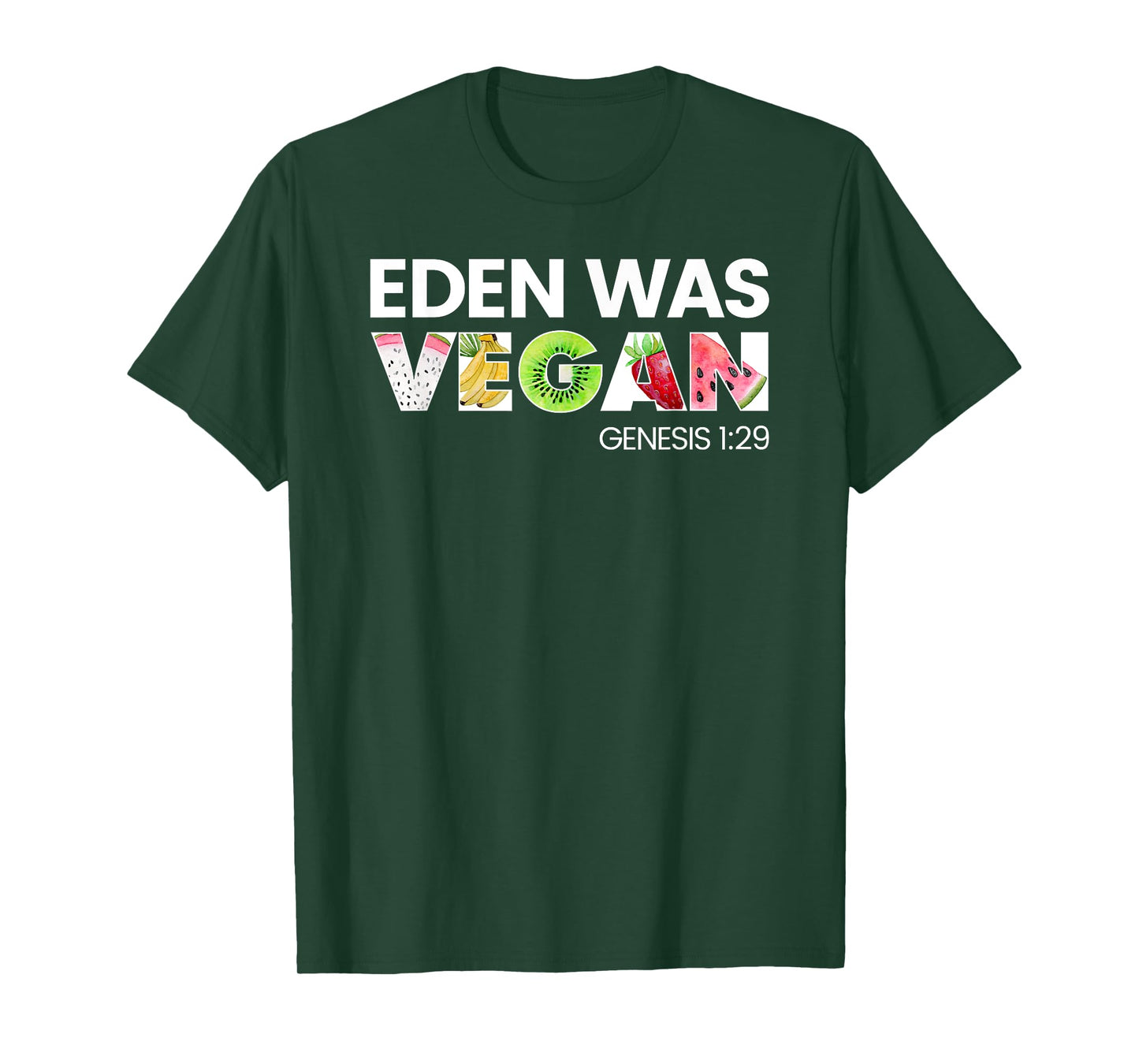 Eden Was Vegan Apparel for Christian Vegans T-Shirt