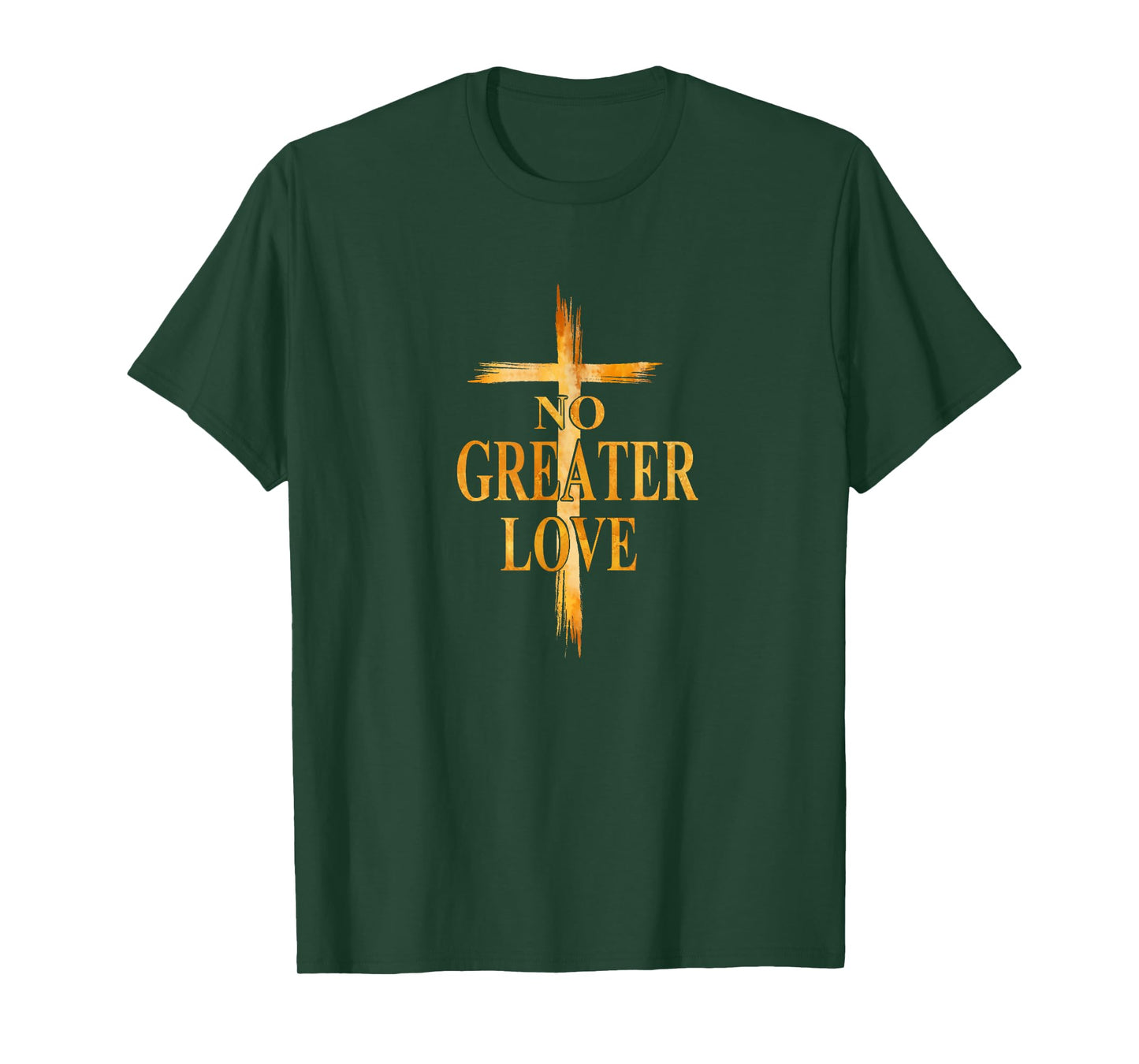 Cross No Greater Love Easter Jesus Religious Men Women Kids T-Shirt