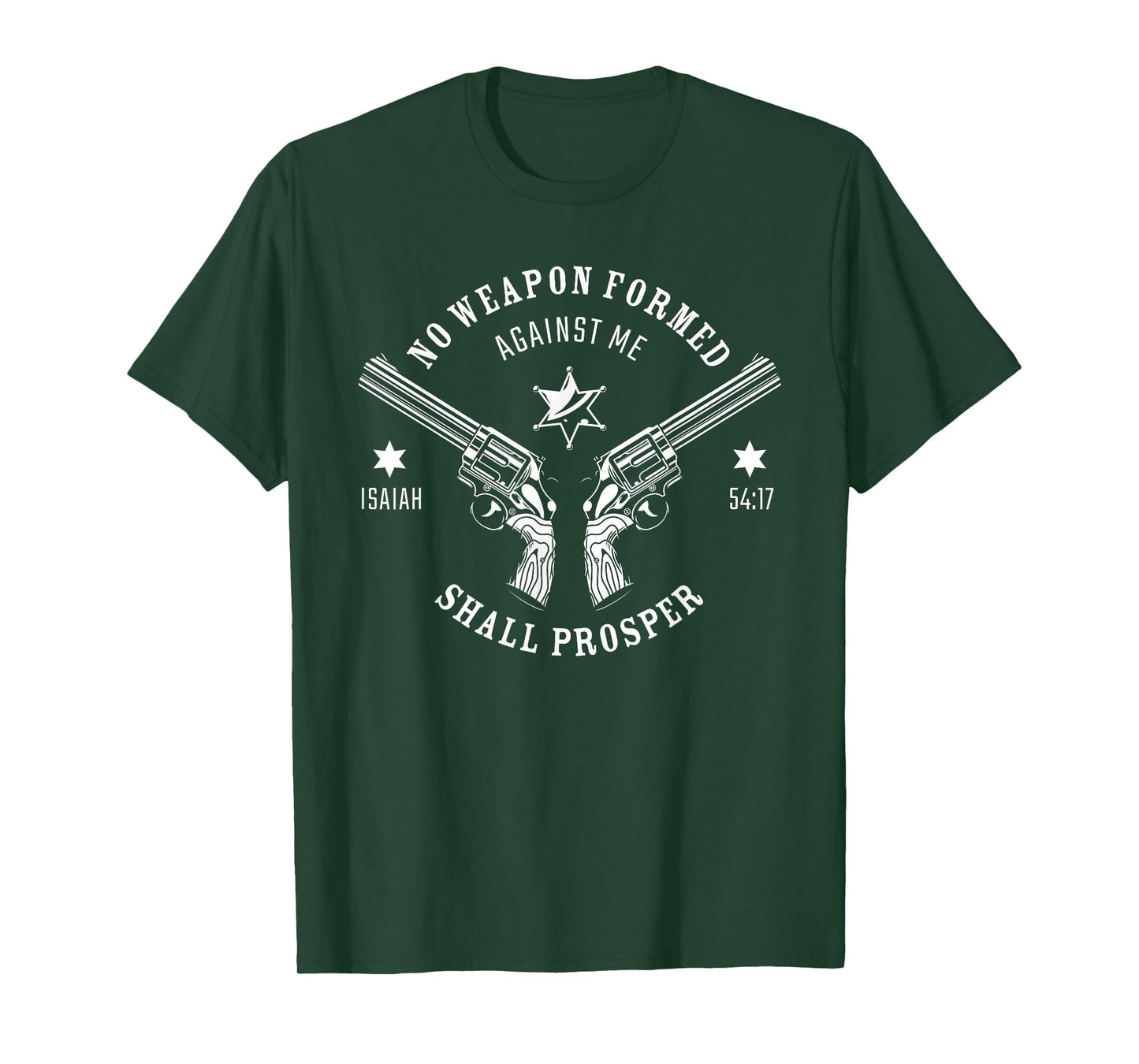 No Weapon Formed Against Me – Isaiah 54:17 Protection Verse T-Shirt