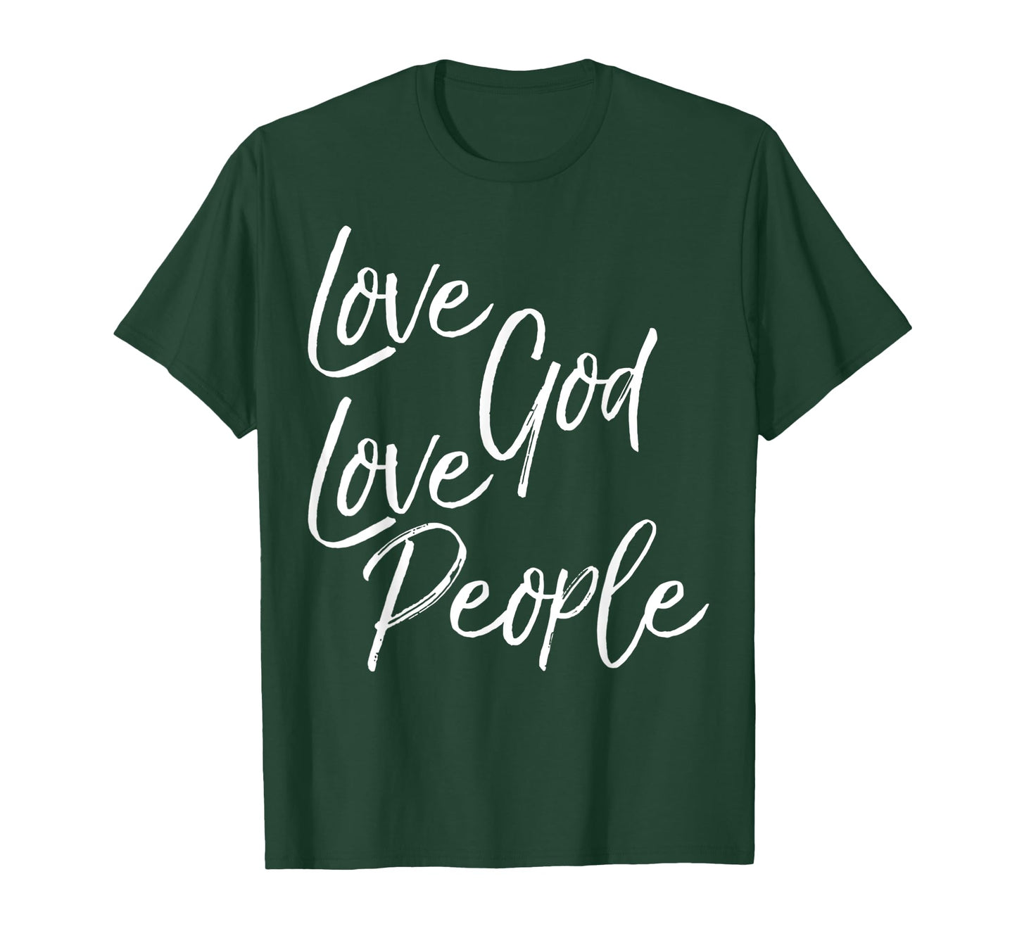 Funny Love God Love People Jesus Faith Christian Bible Verse T-Shirt