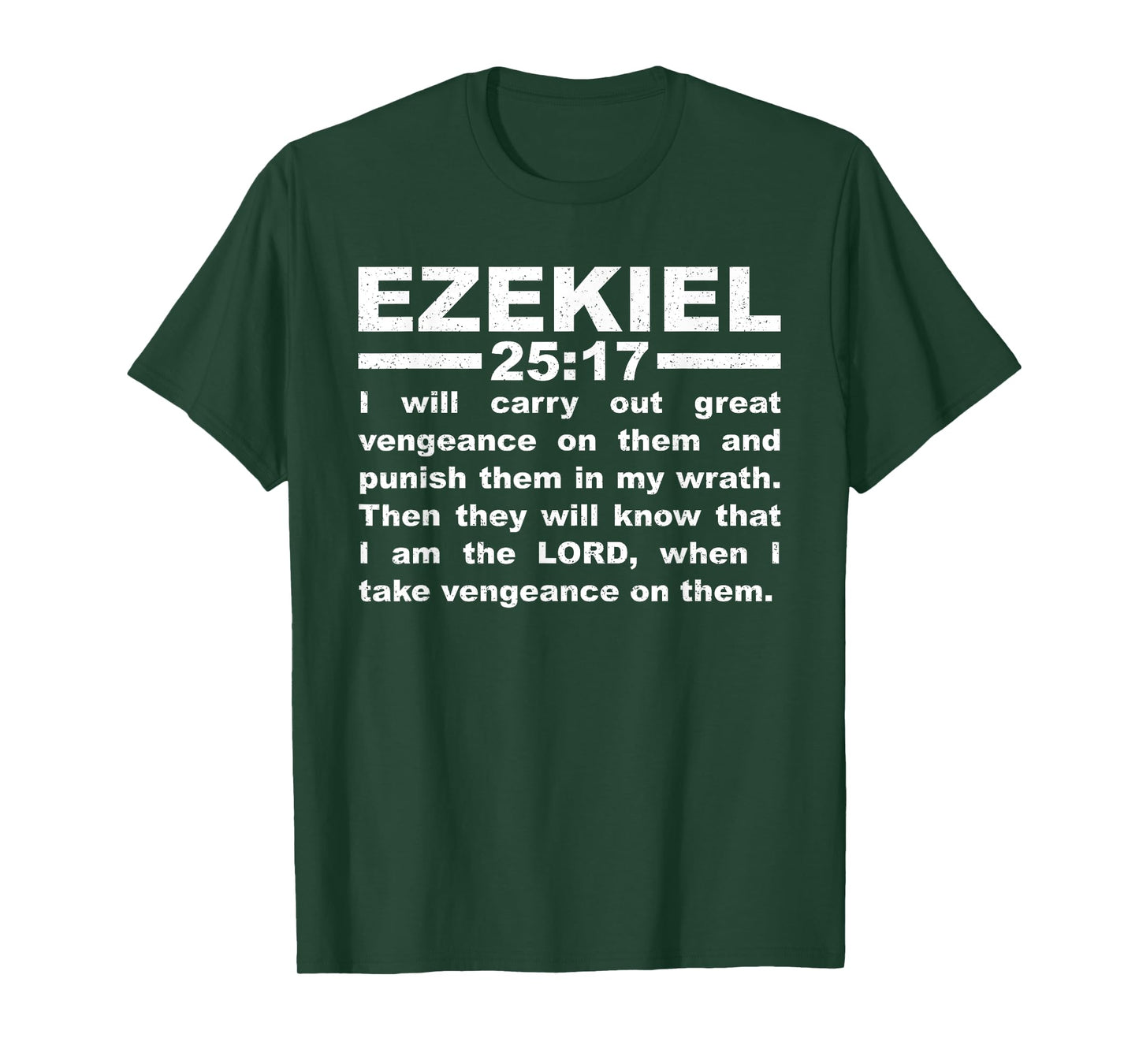 EZEKIEL 25:17 T-Shirt