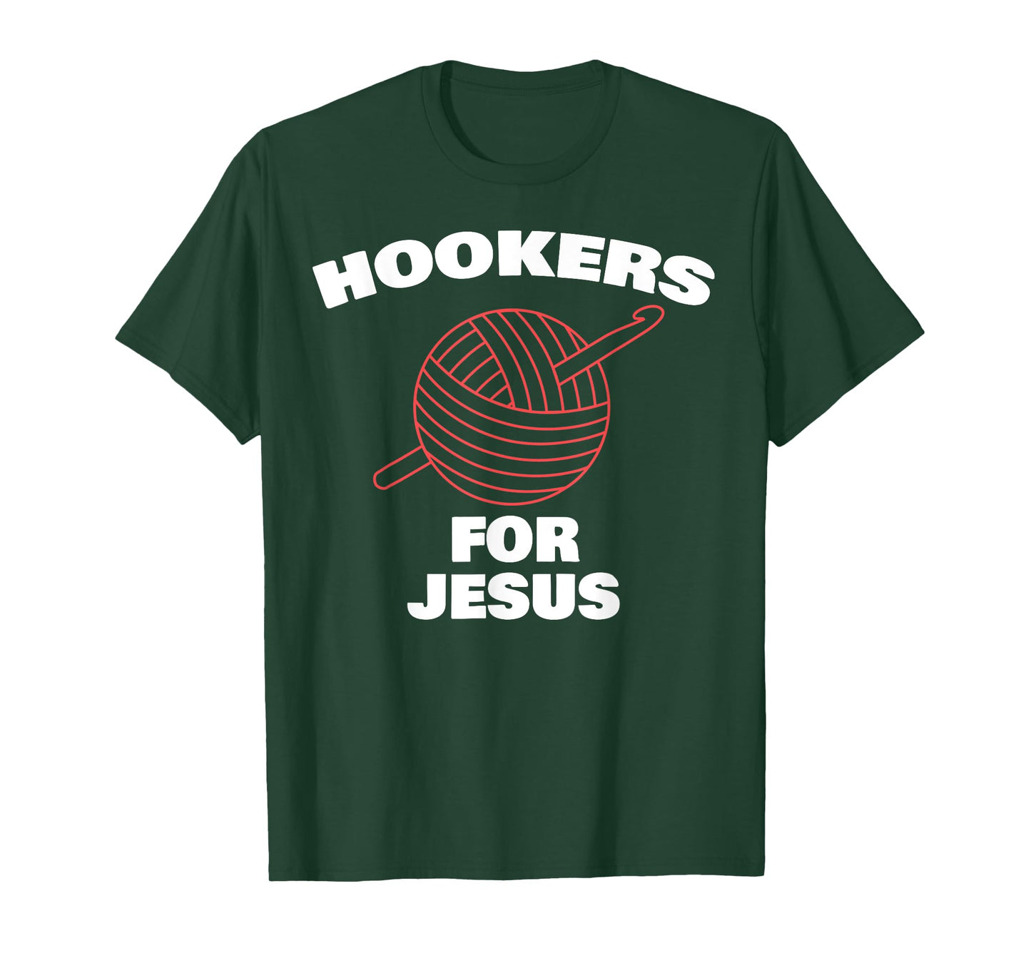 Funny Hookers For Jesus Crochet Designer T-Shirt