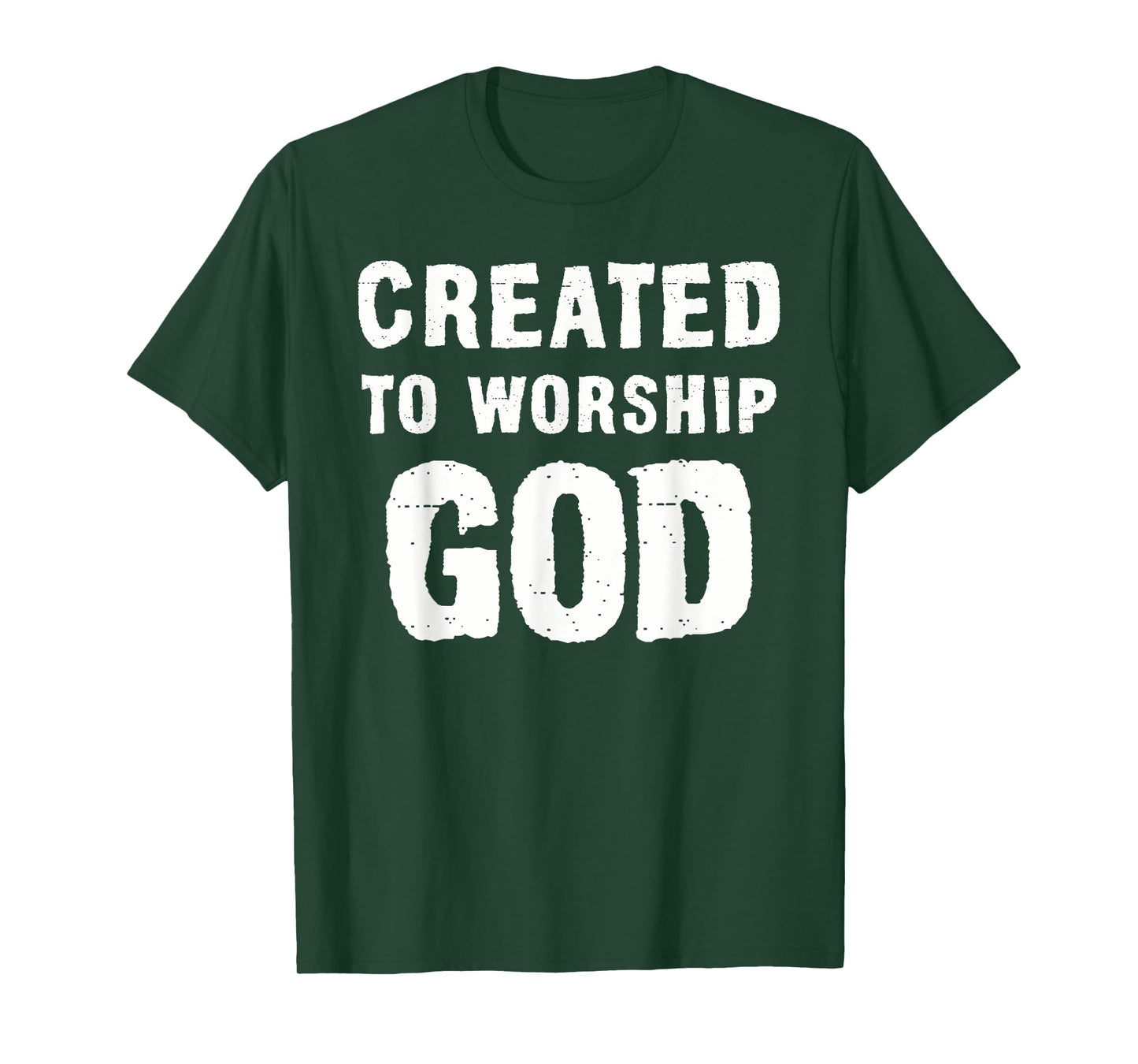 Created To Worship God Christian T-Shirt