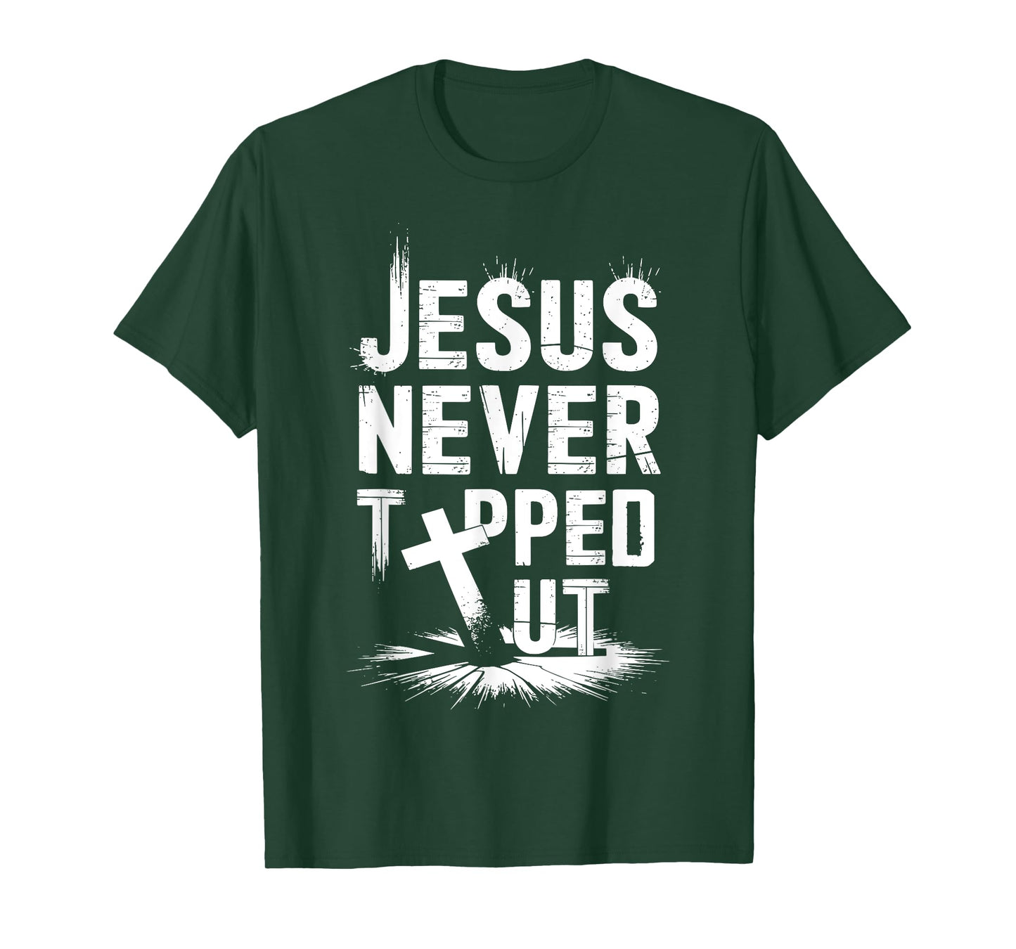 Jesus Never God Says You Blessed The Way The Truth The Life T-Shirt