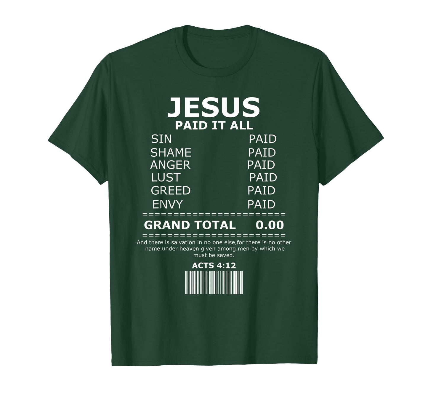 Jesus Paid It All Salvation Christian Funny Jesus Cross T-Shirt