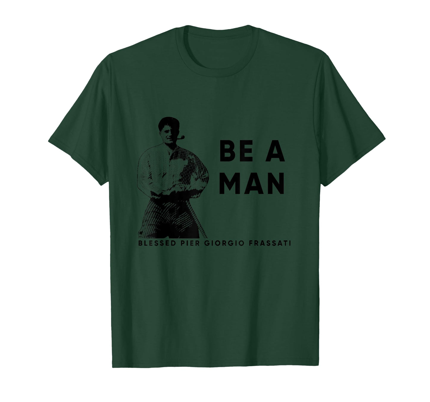 Going Up Blessed Pier Giorgio Frassati Saint T-Shirt