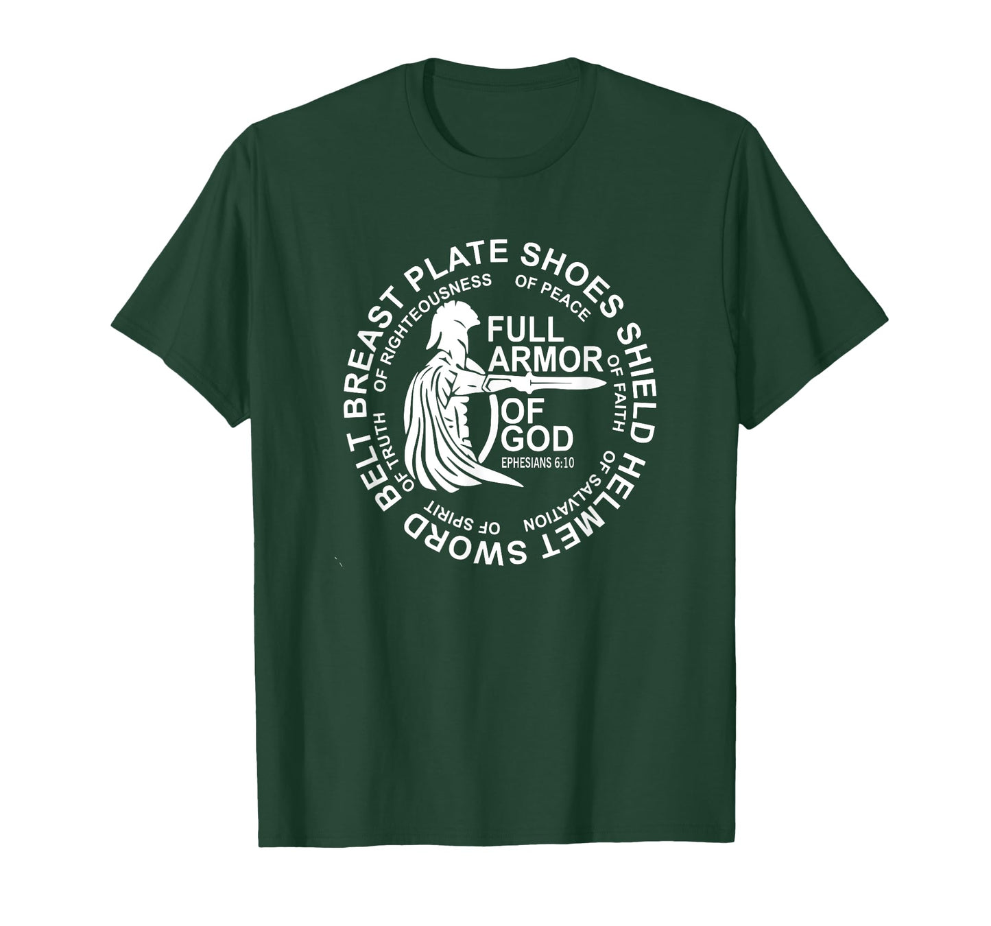 Put on The Full Armor of God Christian, Catholic, Religious T-Shirt