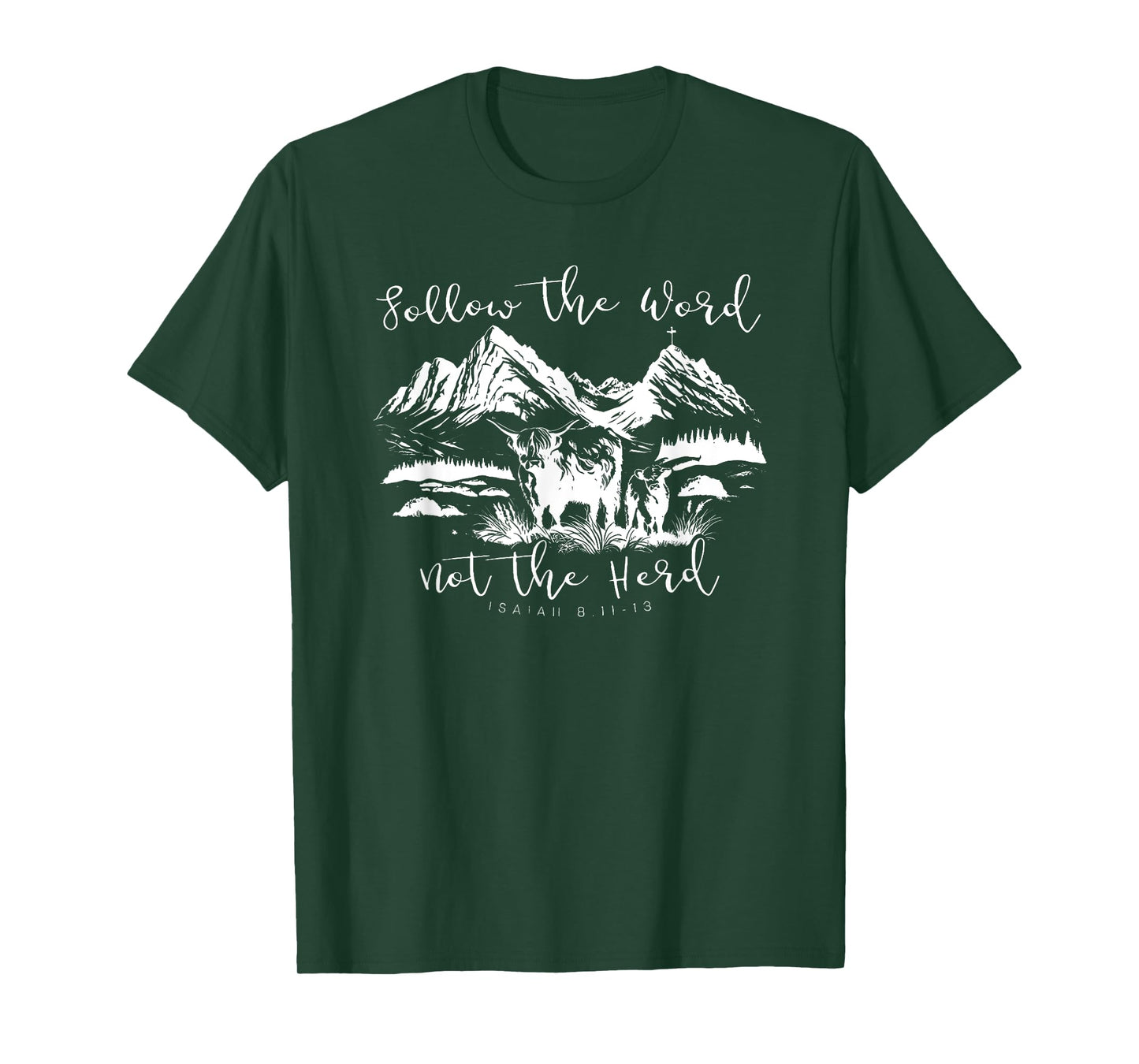 follow the word not the herd T-Shirt