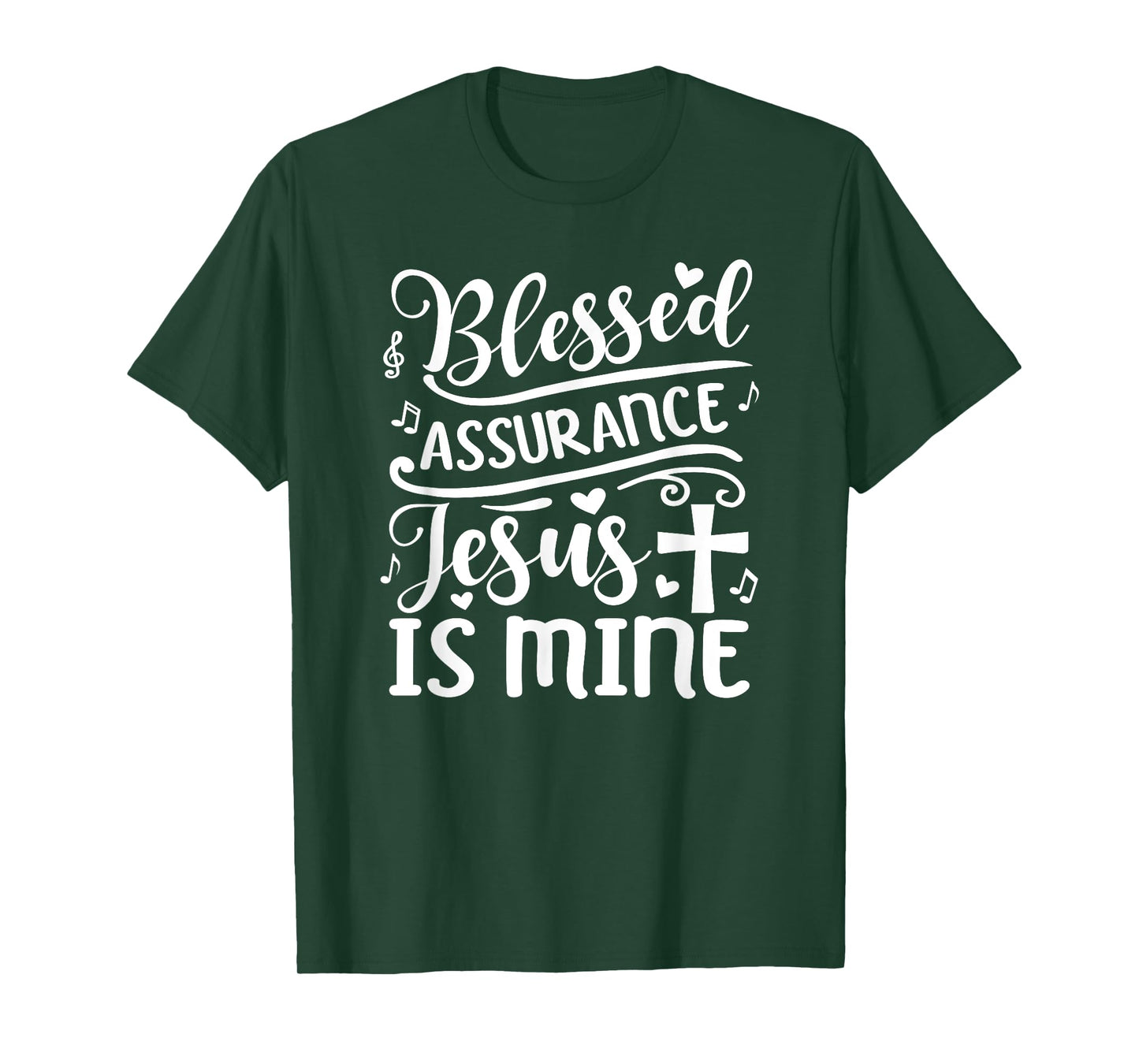 Blessed Assurance Jesus is Mine T-Shirt