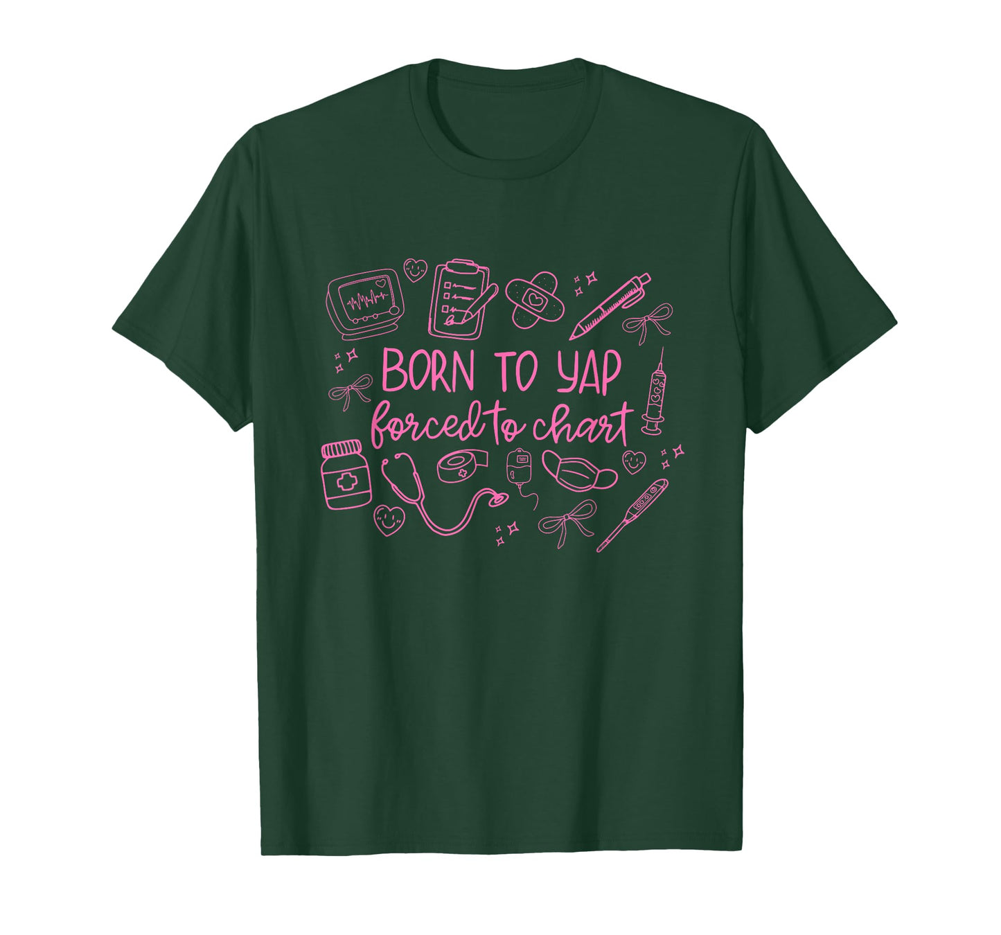 Born To Yap Forced To Chart Funny Design T-Shirt