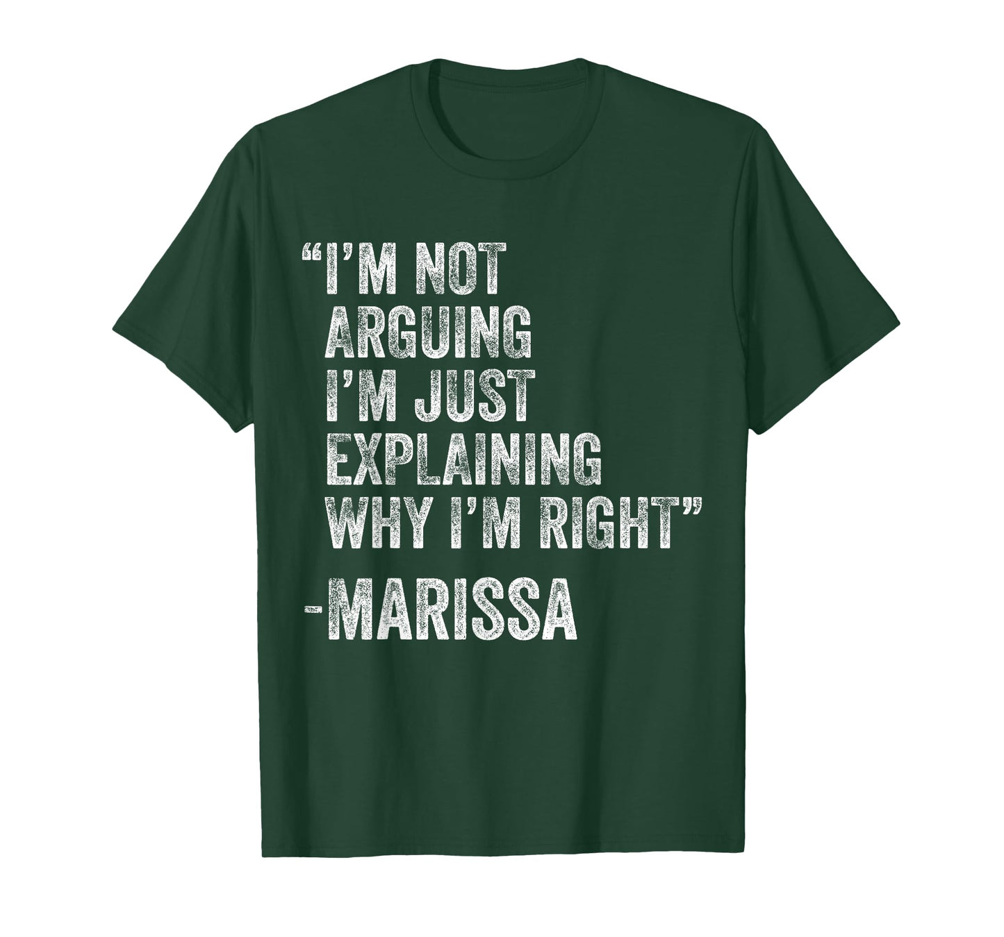 Marissa Quote Funny Birthday Custom Name Idea Engineer T-Shirt